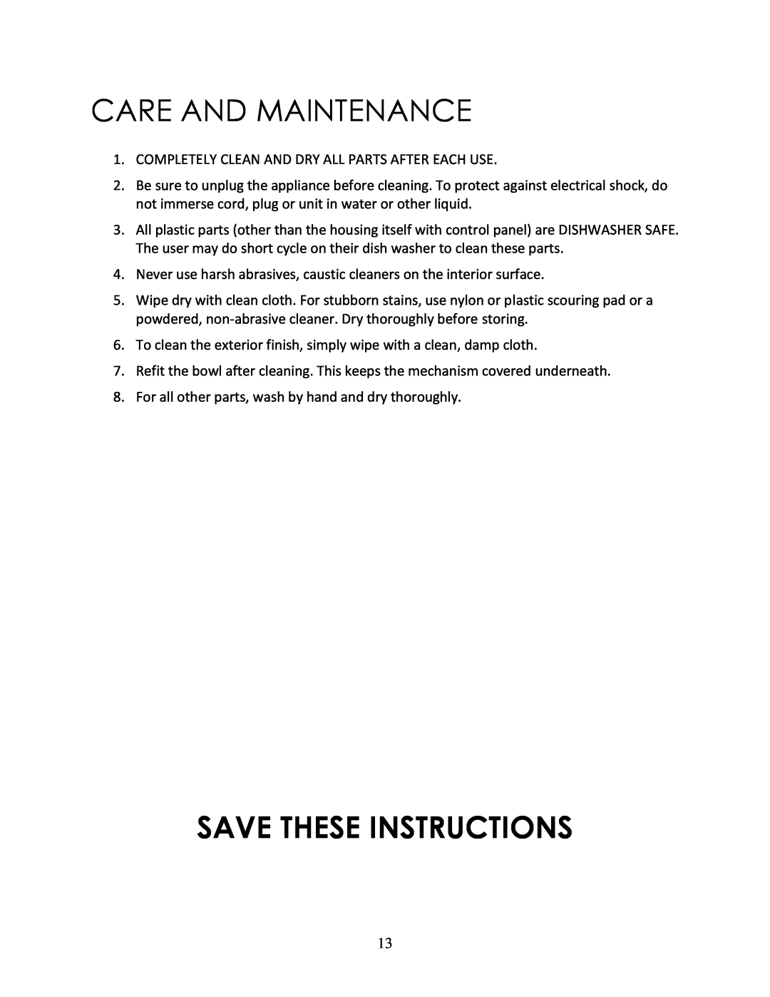 Magic Chef MCSFS12ST instruction manual Care And Maintenance, Save These Instructions 