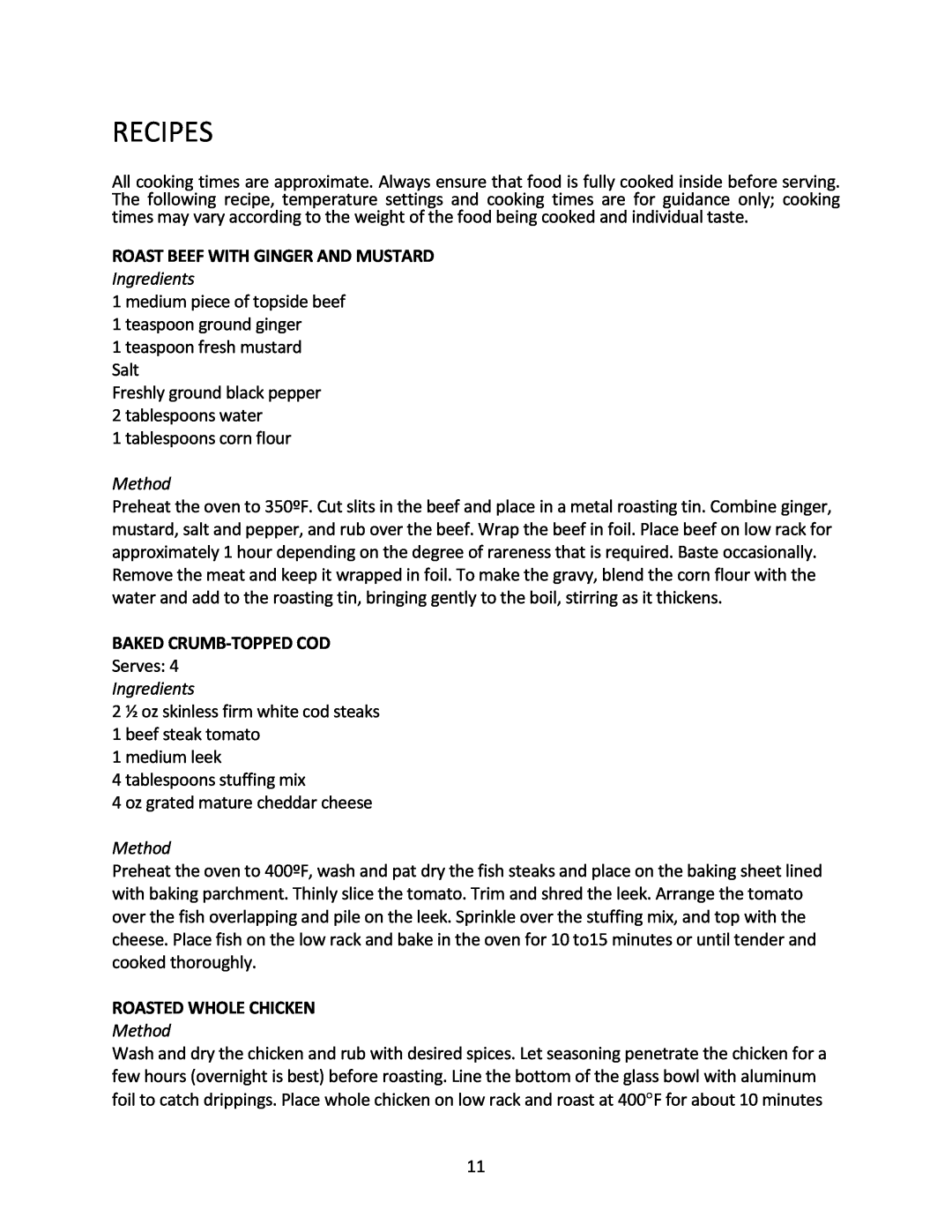 Magic Chef MCSGC12B instruction manual Recipes, Ingredients, Method 
