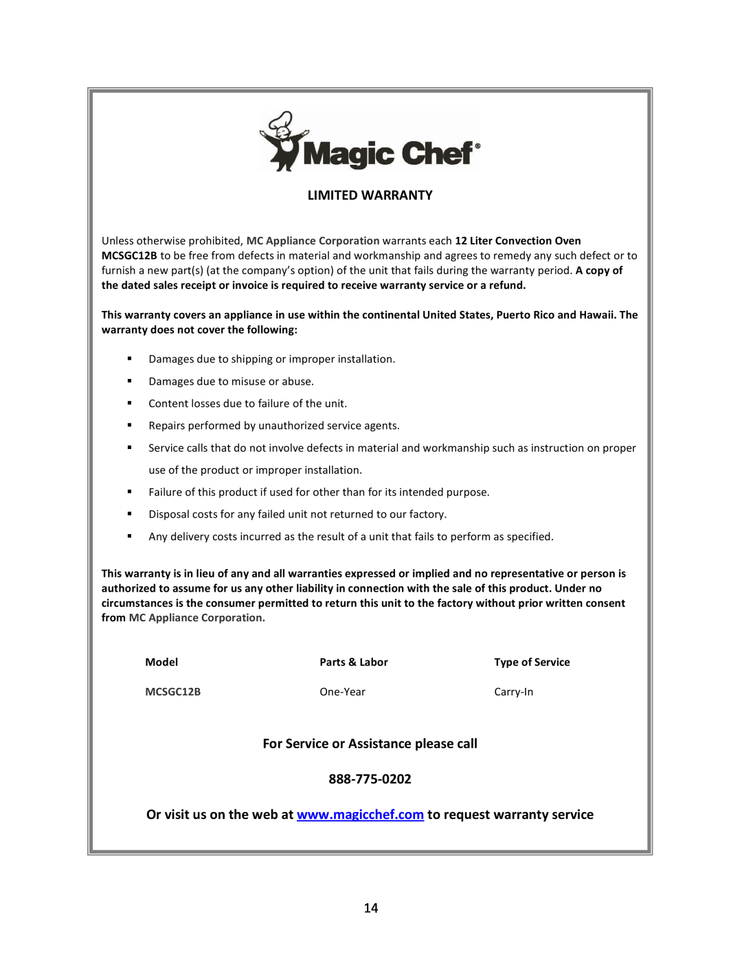Magic Chef MCSGC12B instruction manual Limited Warranty, For Service or Assistance please call, 888-775-0202 