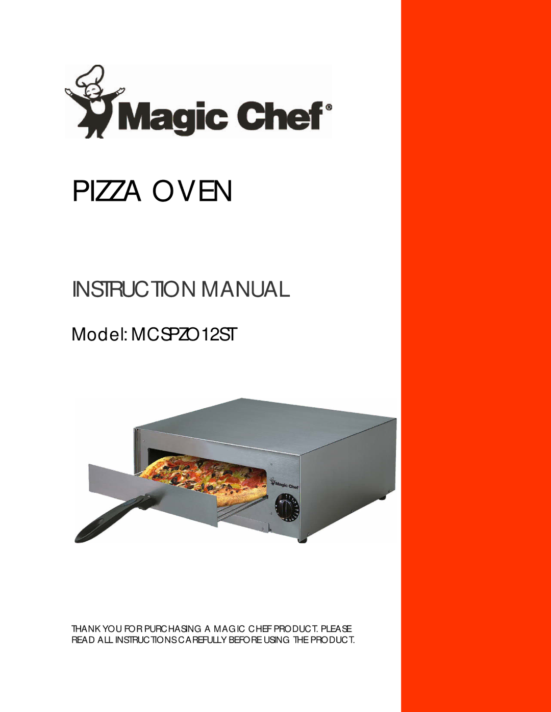 Magic Chef MCSPZO12ST instruction manual Pizza Oven 