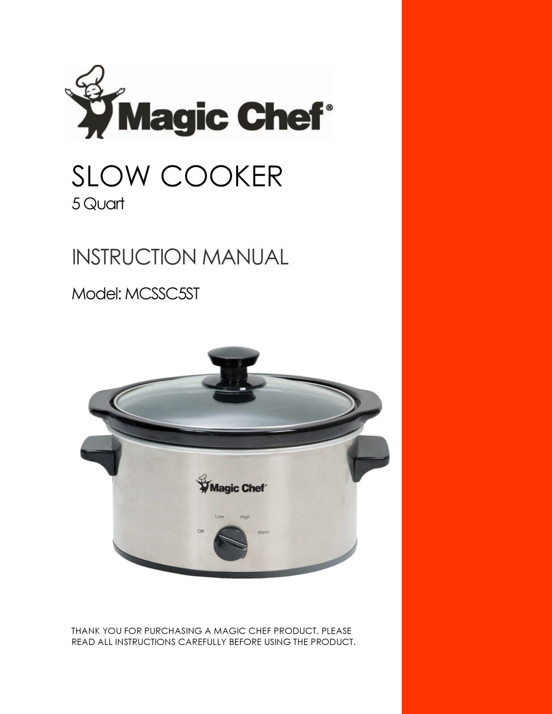 Magic Chef instruction manual Slow Cooker, Quart, Model MCSSC5ST 