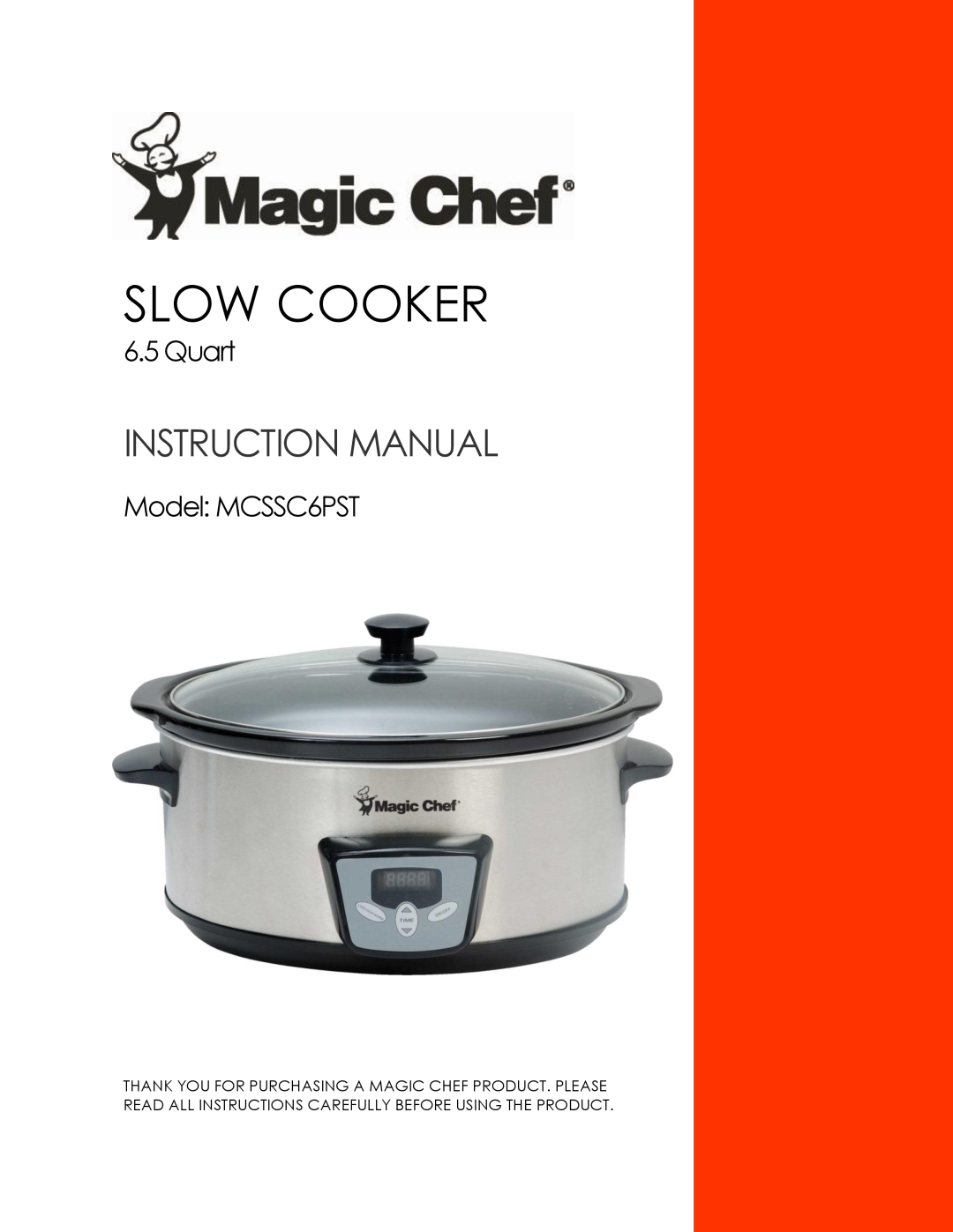 Magic Chef instruction manual Slow Cooker, Quart, Model MCSSC6PST 