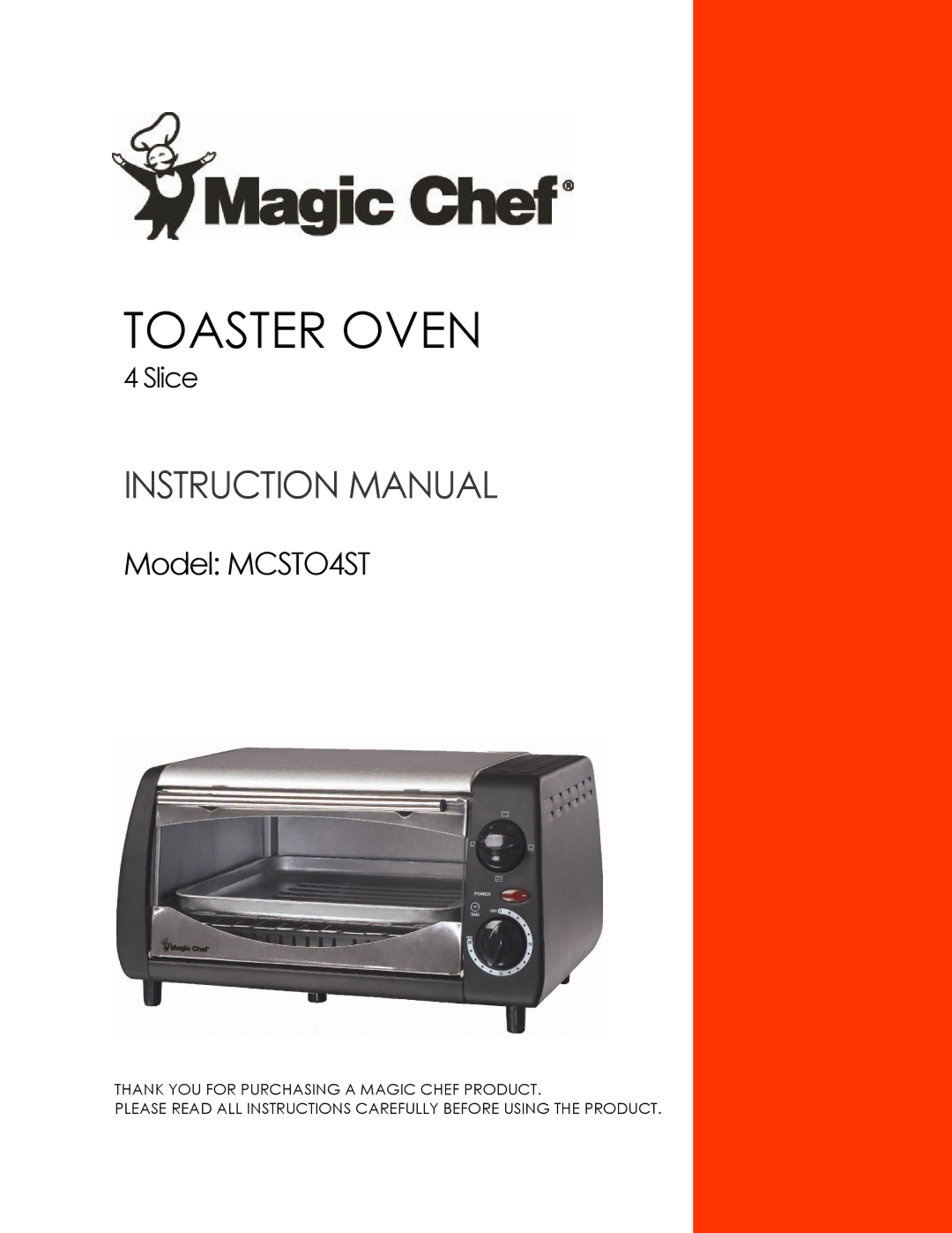 Magic Chef MCSTO4ST instruction manual Toaster Oven 