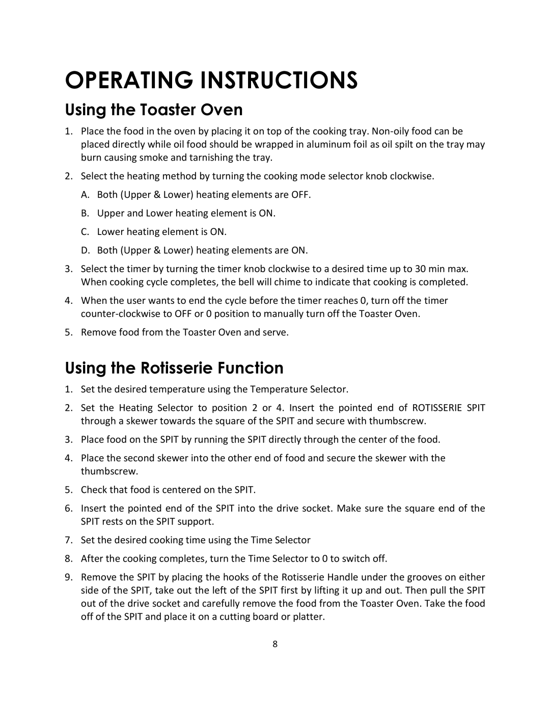 Magic Chef MCSTO6B instruction manual Operating Instructions, Using the Toaster Oven, Using the Rotisserie Function 