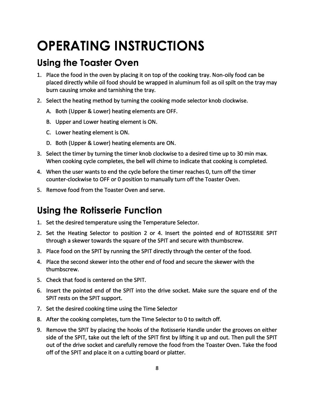 Magic Chef MCSTO6B instruction manual Operating Instructions, Using the Toaster Oven, Using the Rotisserie Function 