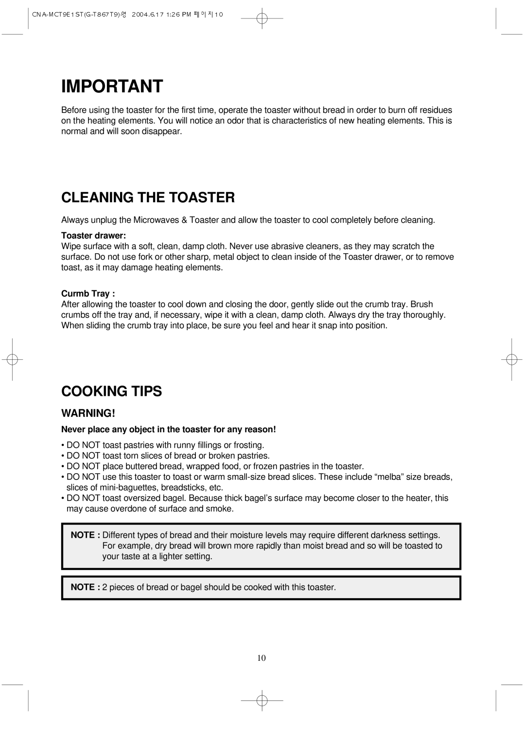 Magic Chef MCT9E1ST manual Toaster drawer, Curmb Tray, Never place any object in the toaster for any reason 