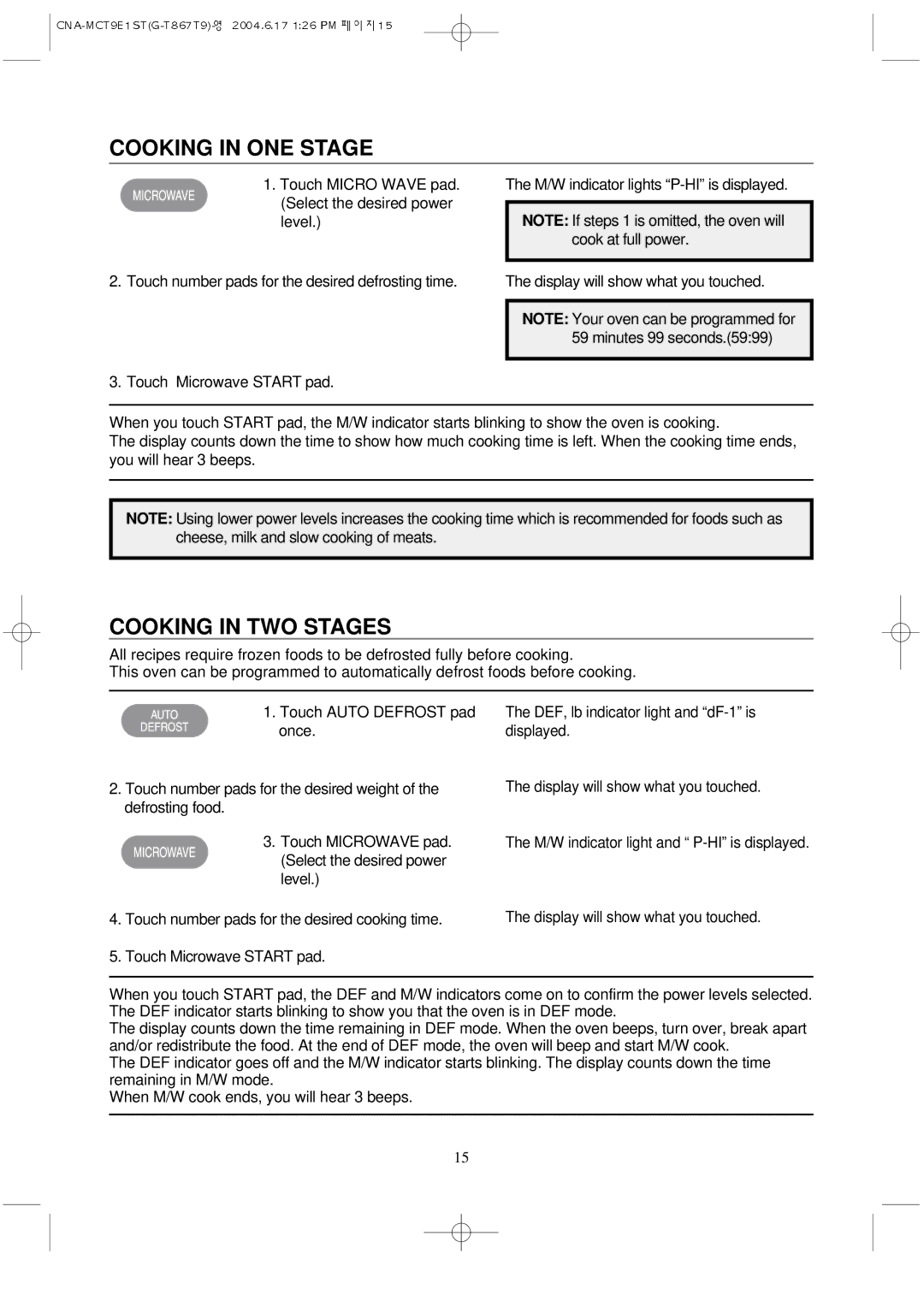 Magic Chef MCT9E1ST manual Cooking in ONE Stage, Cooking in TWO Stages 