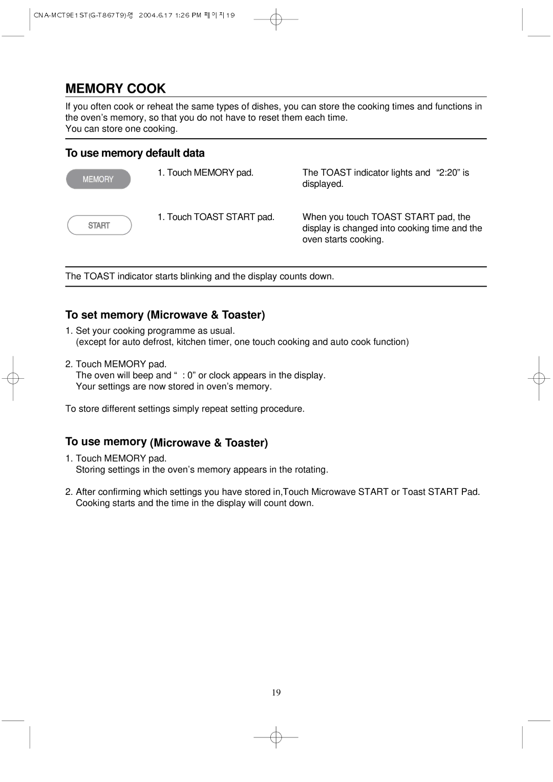 Magic Chef MCT9E1ST manual Memory Cook, To use memory default data 