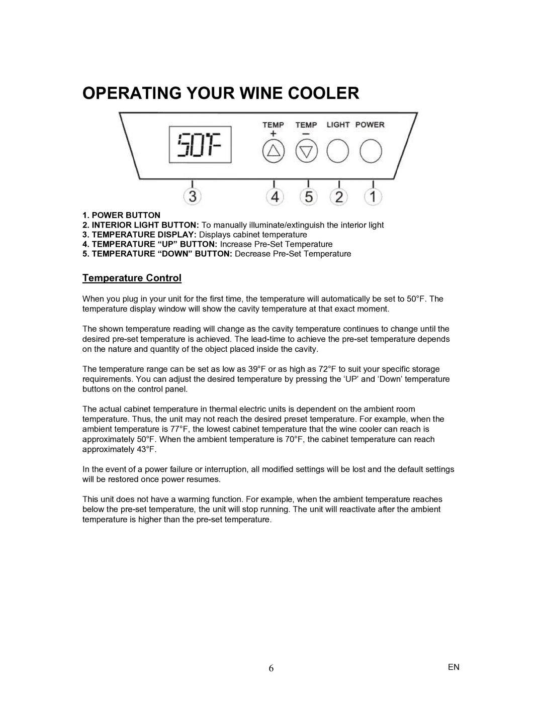 Magic Chef MCWC12SV instruction manual Operating Your Wine Cooler, Temperature Control 