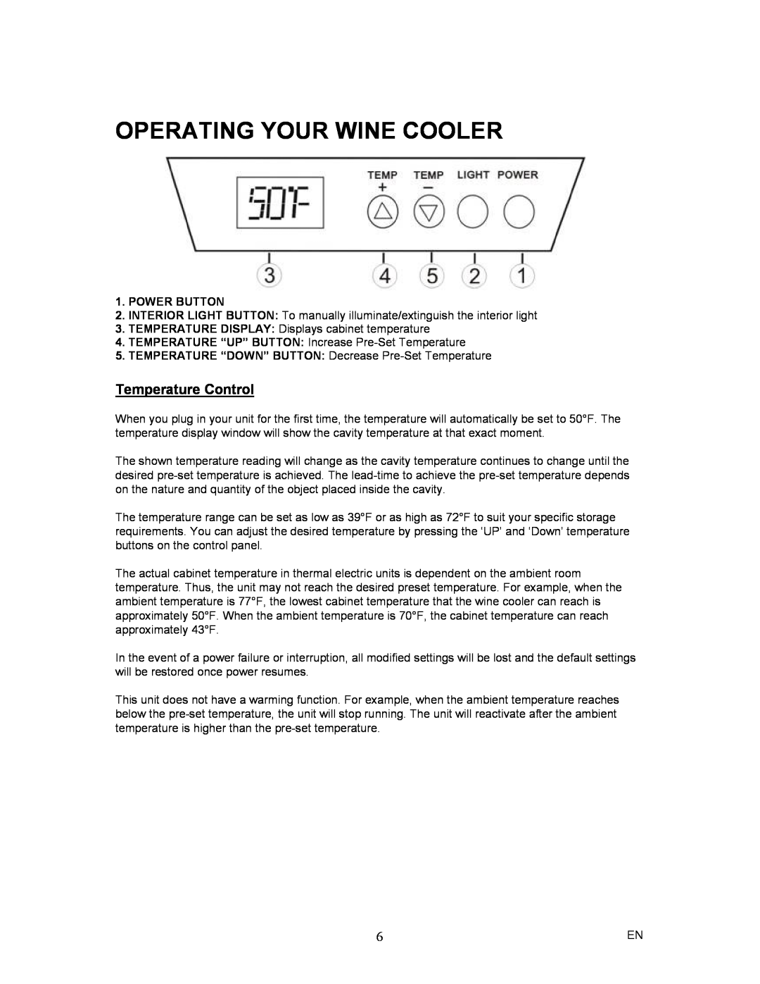 Magic Chef MCWC12SV instruction manual Operating Your Wine Cooler, Temperature Control, Power Button 