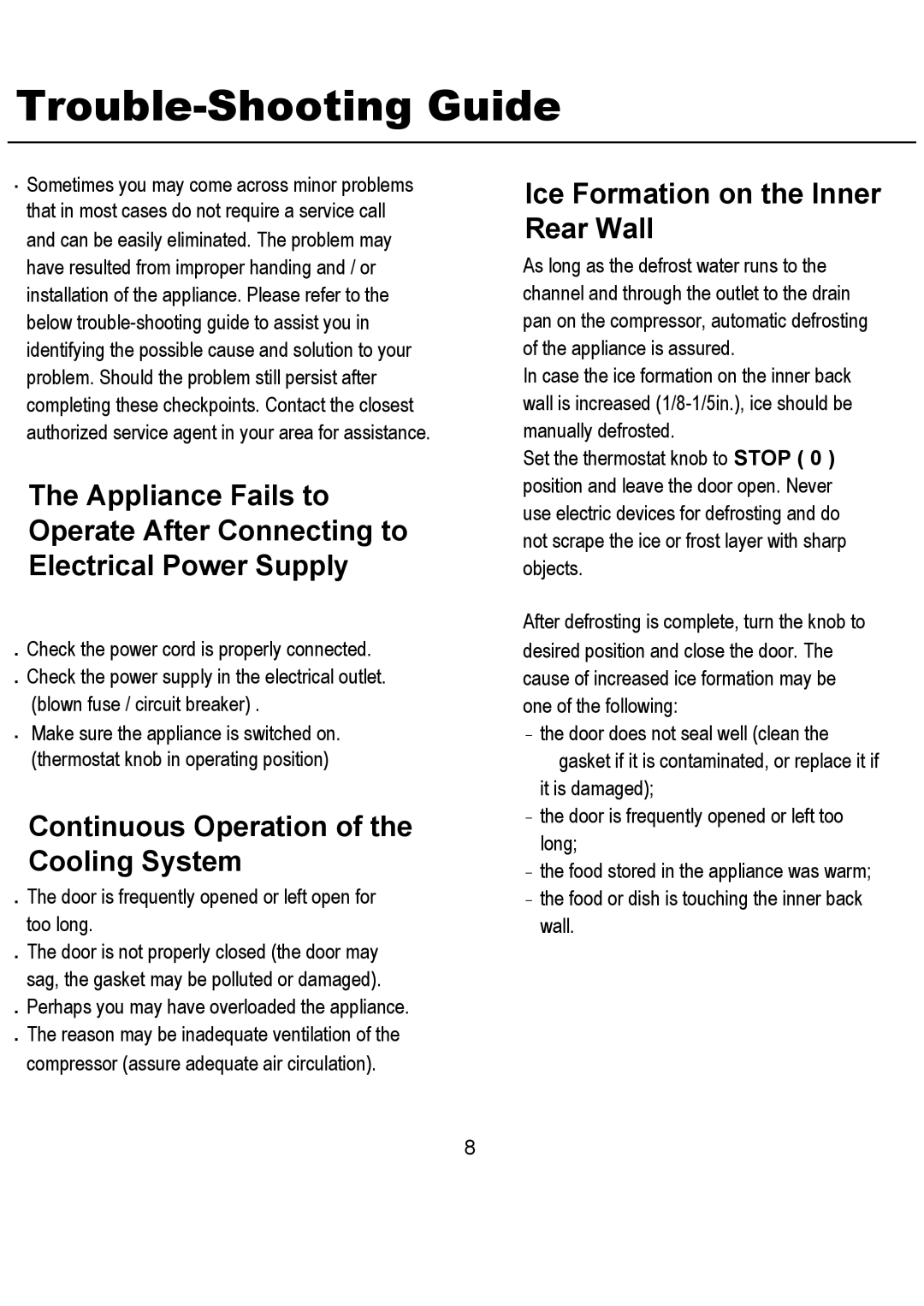 Magic Chef MCWC30M, MCWC16M operating instructions Trouble-Shooting Guide, Continuous Operation of the Cooling System 