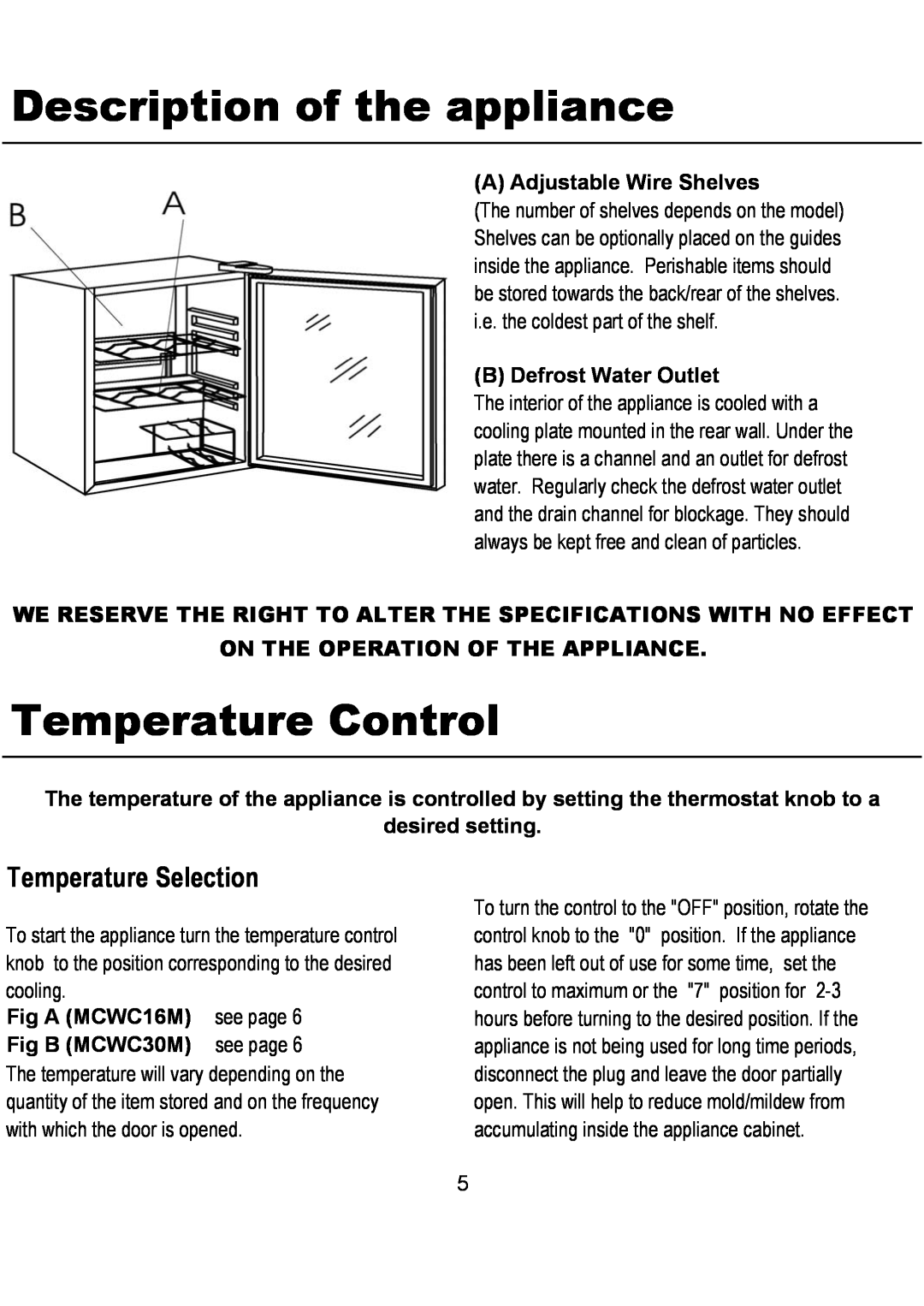 Magic Chef MCWC16M Description of the appliance, Temperature Control, Temperature Selection, A Adjustable Wire Shelves 