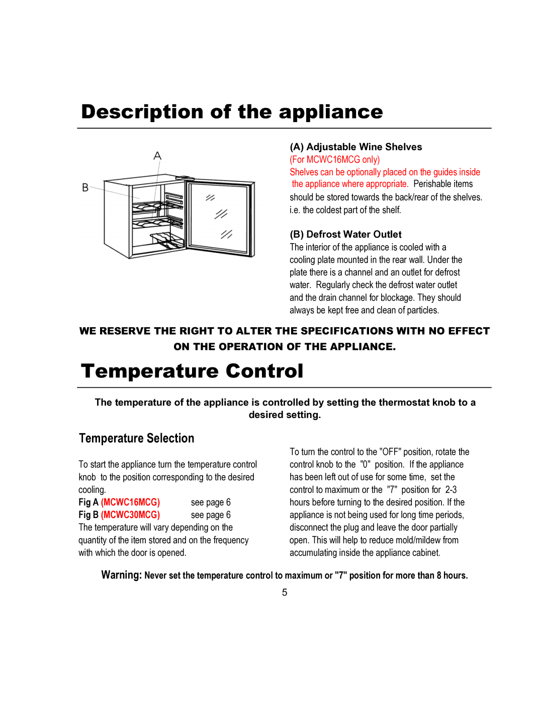 Magic Chef MCWC16MCG Description of the appliance, Temperature Control, Temperature Selection, Defrost Water Outlet 