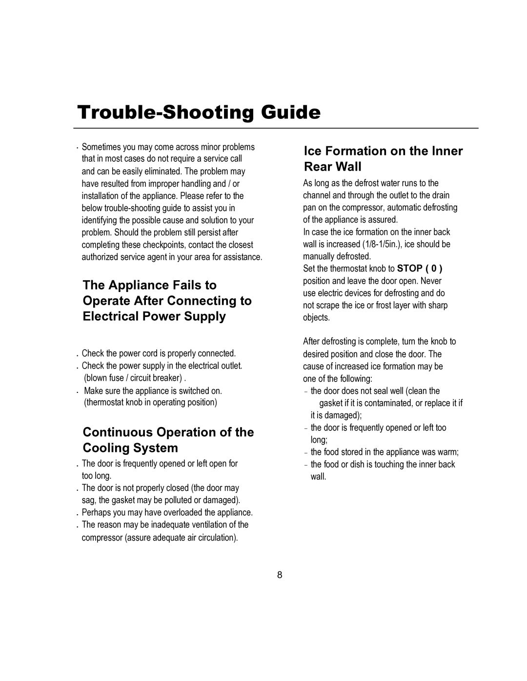 Magic Chef MCWC30MCG, MCWC16MCG operating instructions Trouble-Shooting Guide, Continuous Operation of the Cooling System 