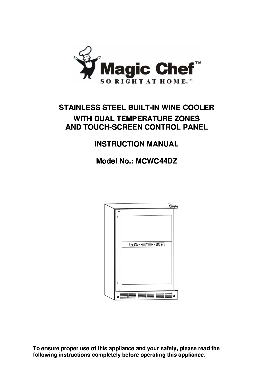 Magic Chef MCWC44DZ instruction manual Stainless Steel Built-Inwine Cooler, With Dual Temperature Zones 