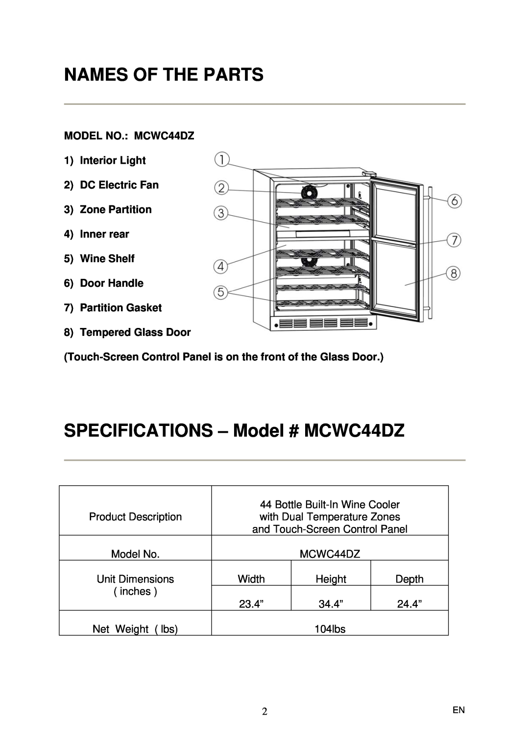 Magic Chef instruction manual Names Of The Parts, SPECIFICATIONS - Model # MCWC44DZ, MODEL NO. MCWC44DZ 1Interior Light 