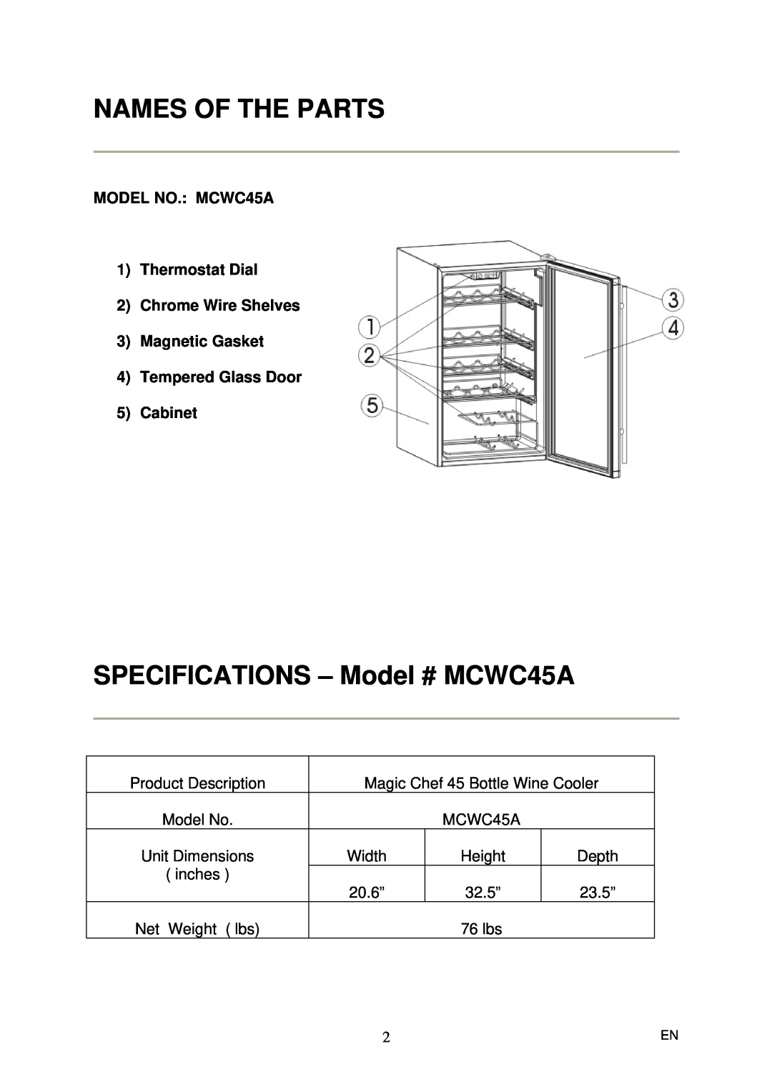 Magic Chef instruction manual Names Of The Parts, SPECIFICATIONS - Model # MCWC45A, MODEL NO. MCWC45A 1Thermostat Dial 
