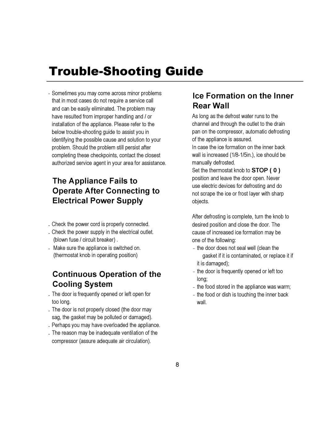 Magic Chef MCWC45MCG warranty Trouble-Shooting Guide, Continuous Operation of the Cooling System 