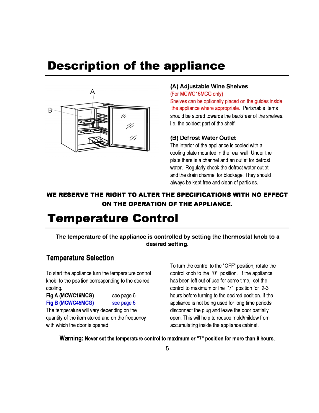 Magic Chef MCWC45MCG Description of the appliance, Temperature Control, Temperature Selection, B Defrost Water Outlet 