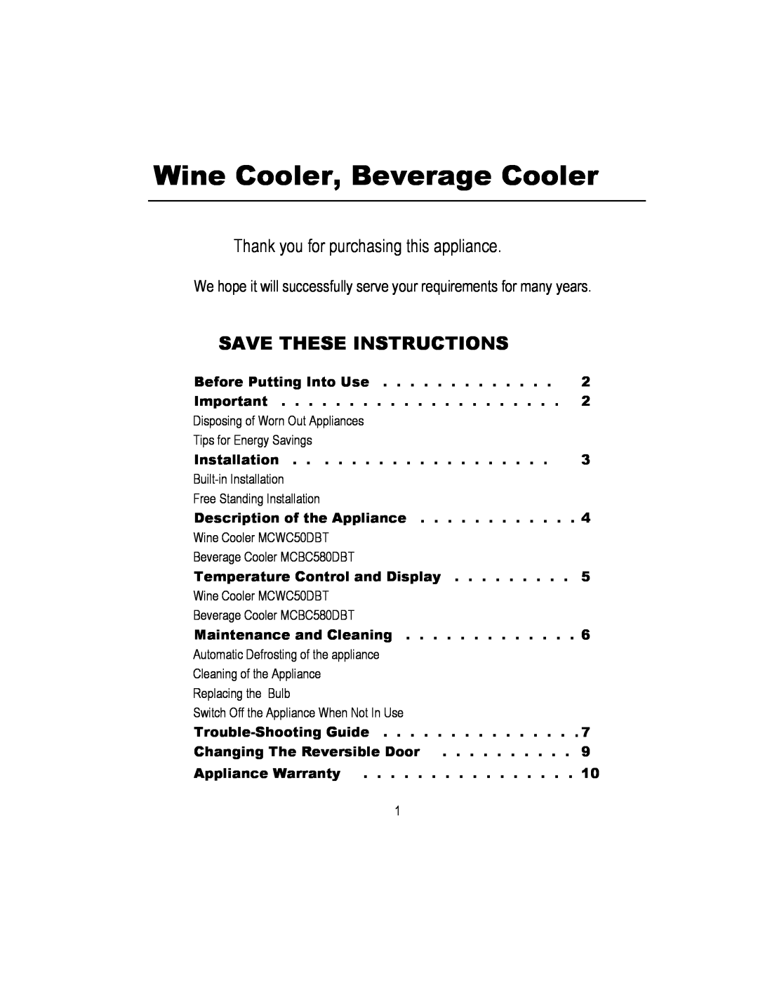 Magic Chef MCWC50DBT Wine Cooler, Beverage Cooler, Thank you for purchasing this appliance, Save These Instructions 