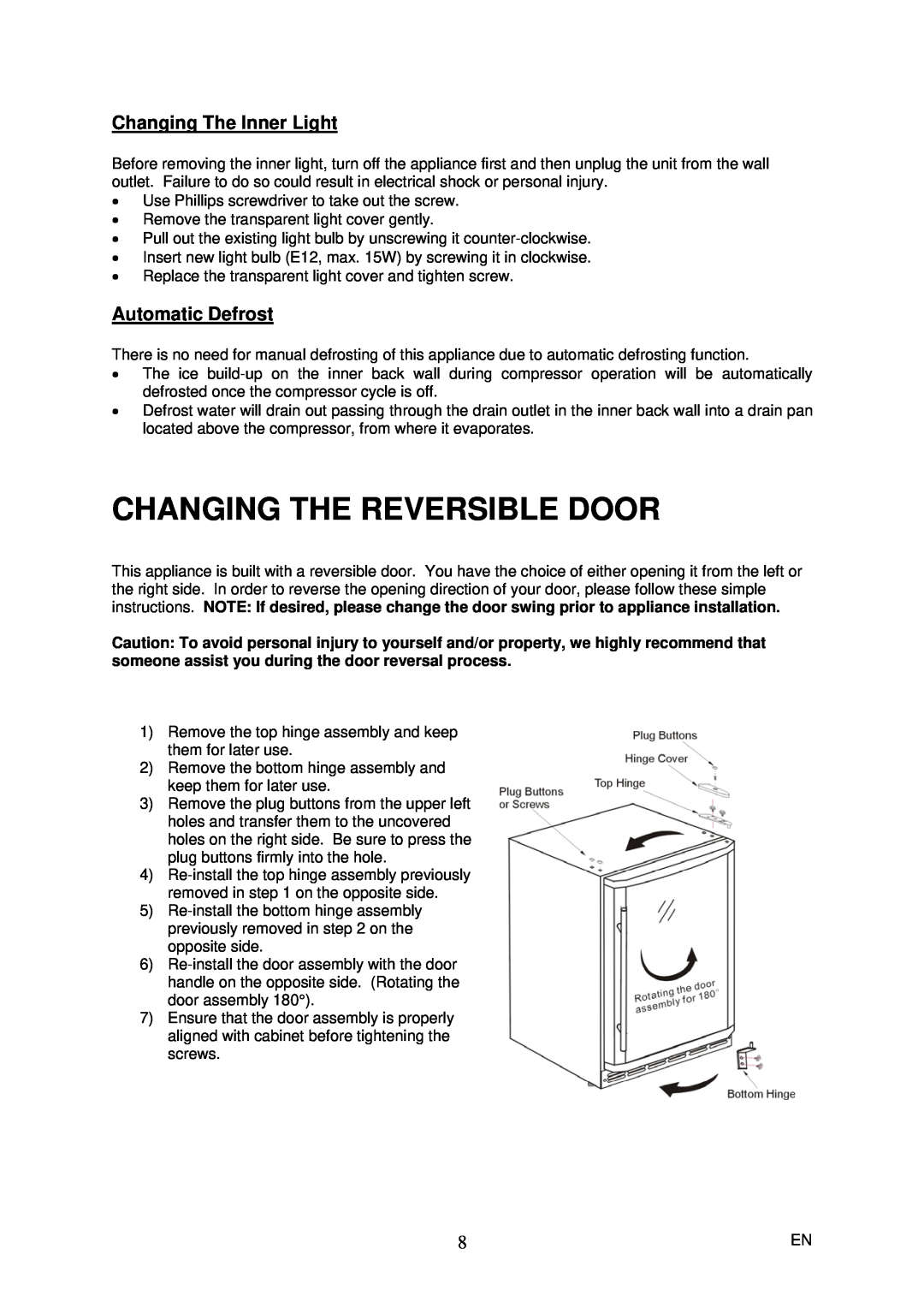 Magic Chef MCWC50DST instruction manual Changing The Reversible Door, Changing The Inner Light, Automatic Defrost 