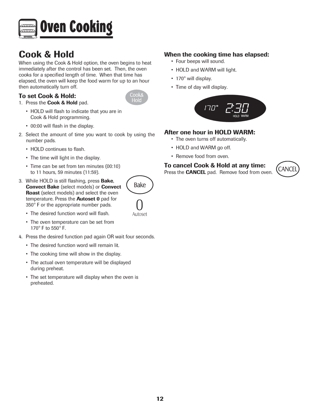 Magic Chef MEP5775BAF warranty To set Cook & Hold, When the cooking time has elapsed, After one hour in Hold Warm 