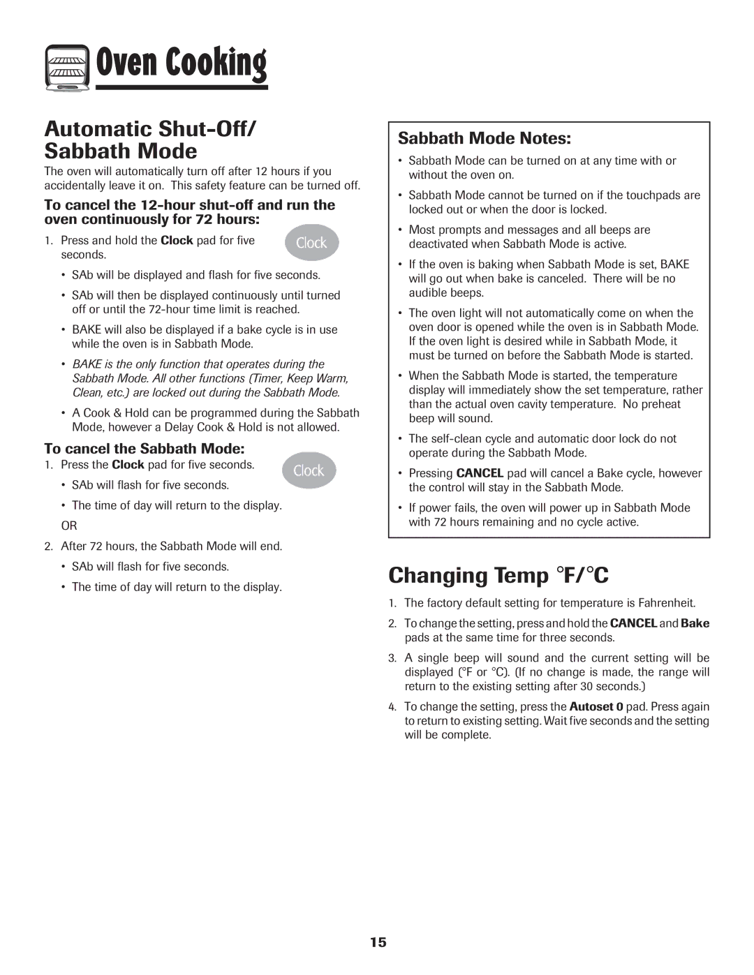 Magic Chef MEP5775BAF Automatic Shut-Off Sabbath Mode, Changing Temp F/C, Sabbath Mode Notes, To cancel the Sabbath Mode 