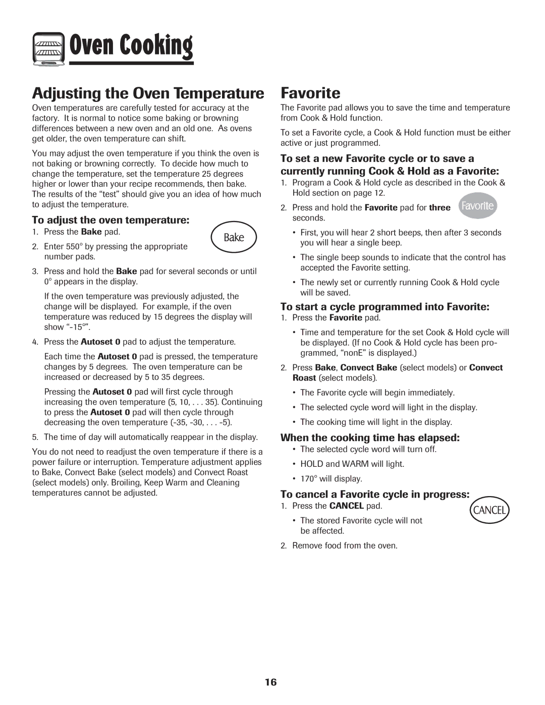 Magic Chef MEP5775BAF warranty Adjusting the Oven Temperature, Favorite, To adjust the oven temperature 