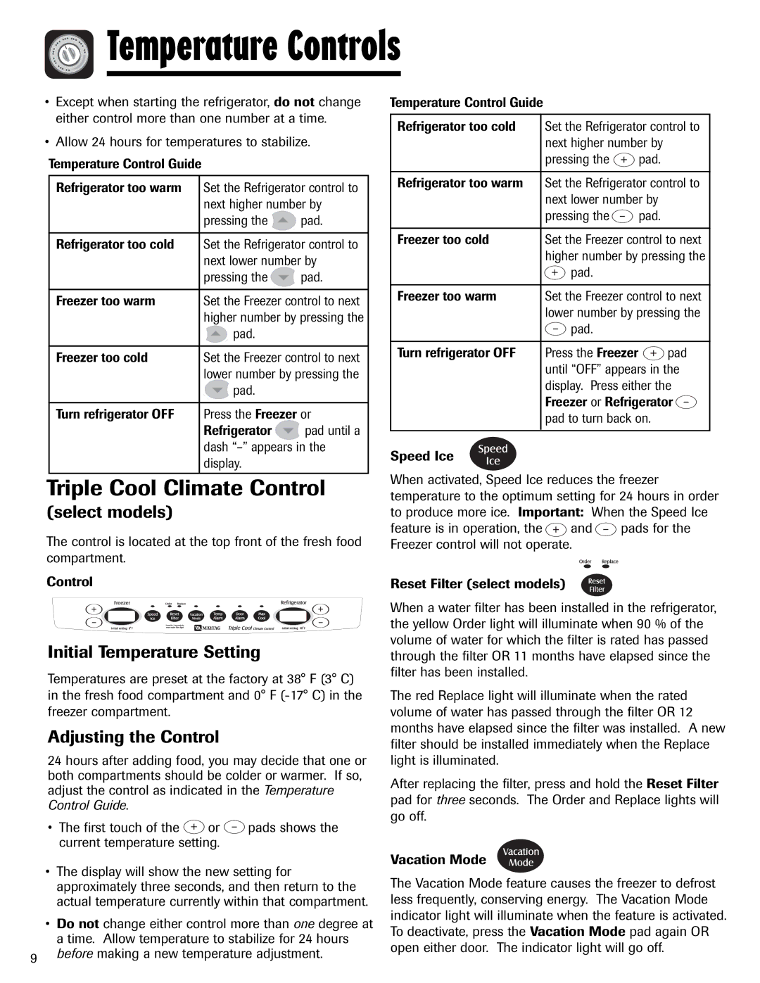 Magic Chef MSD2641KEB, 12842123 Triple Cool Climate Control, Initial Temperature Setting, Adjusting the Control 