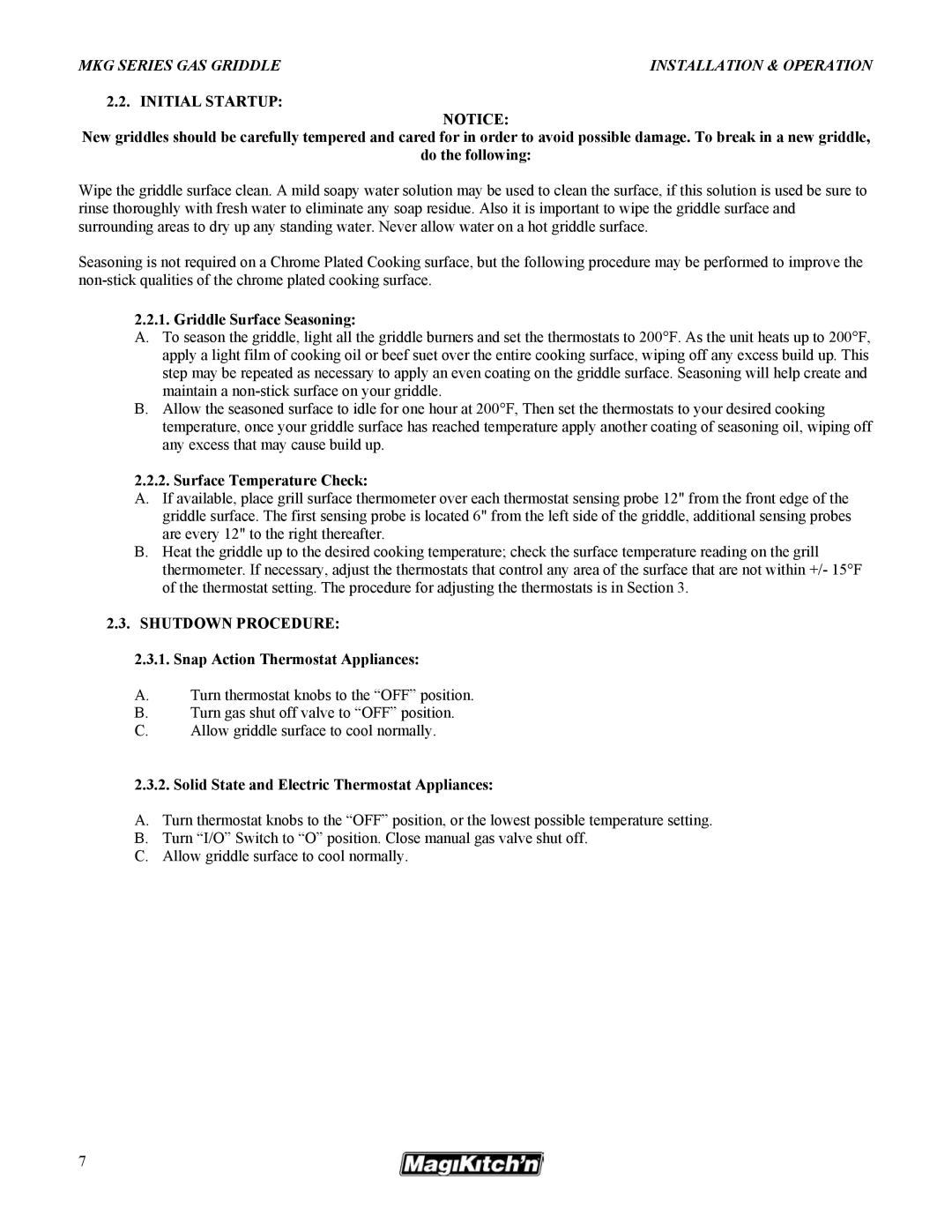 Magikitch'n pmn operation manual Initial Startup, Griddle Surface Seasoning, Surface Temperature Check, Shutdown Procedure 