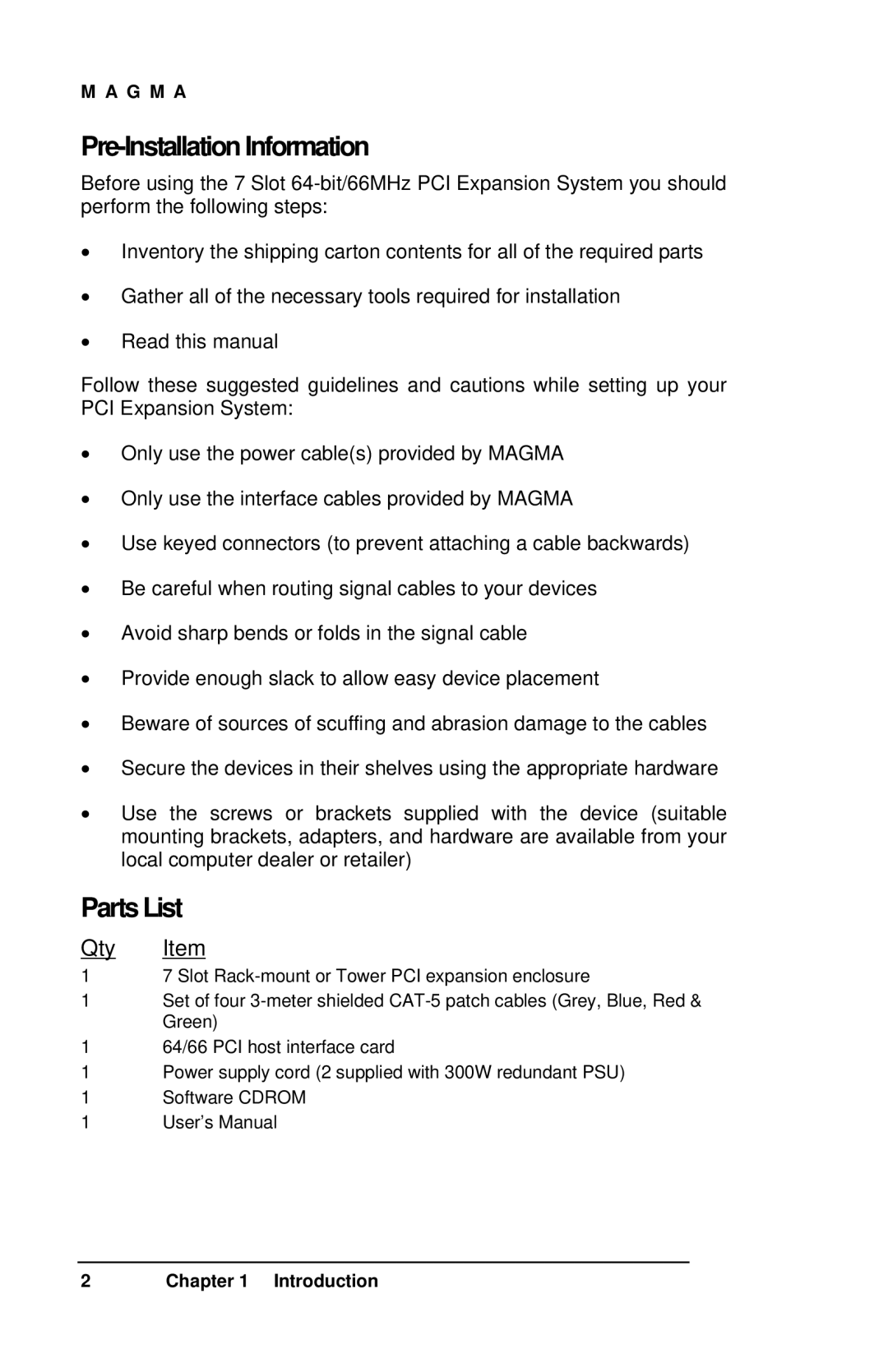 Magma 7 Slot Series user manual Pre-Installation Information, Parts List 