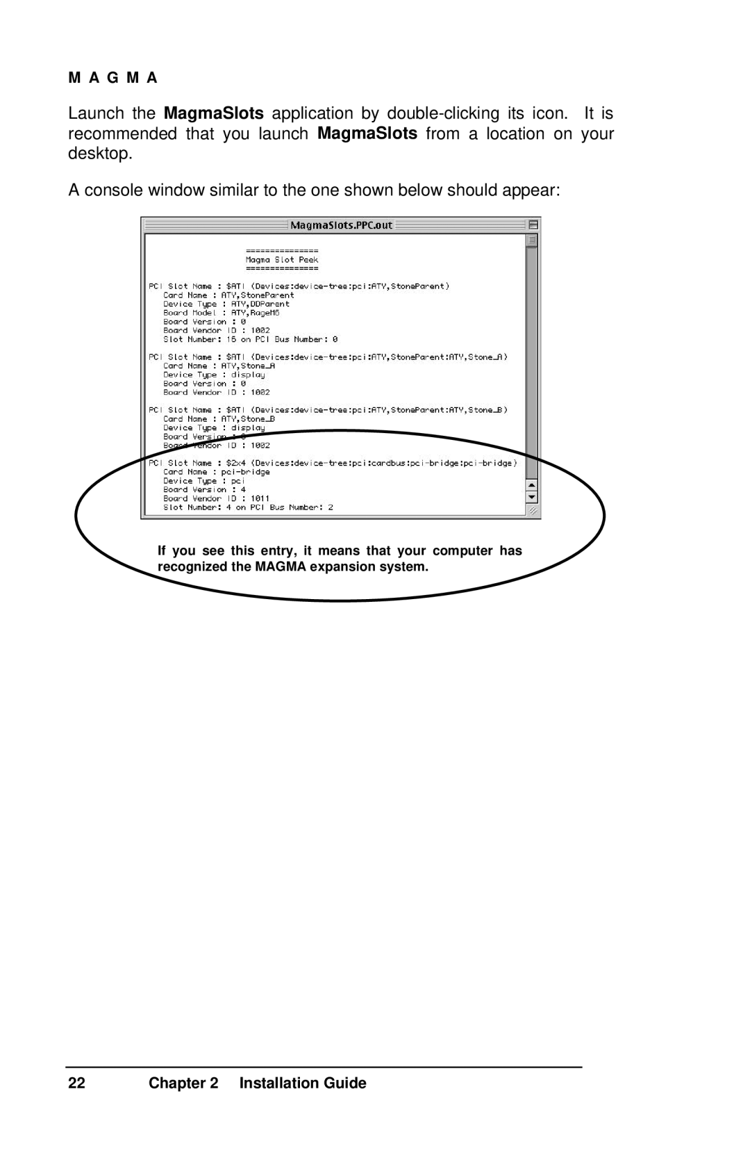 Magma 7 Slot Series user manual G M a 