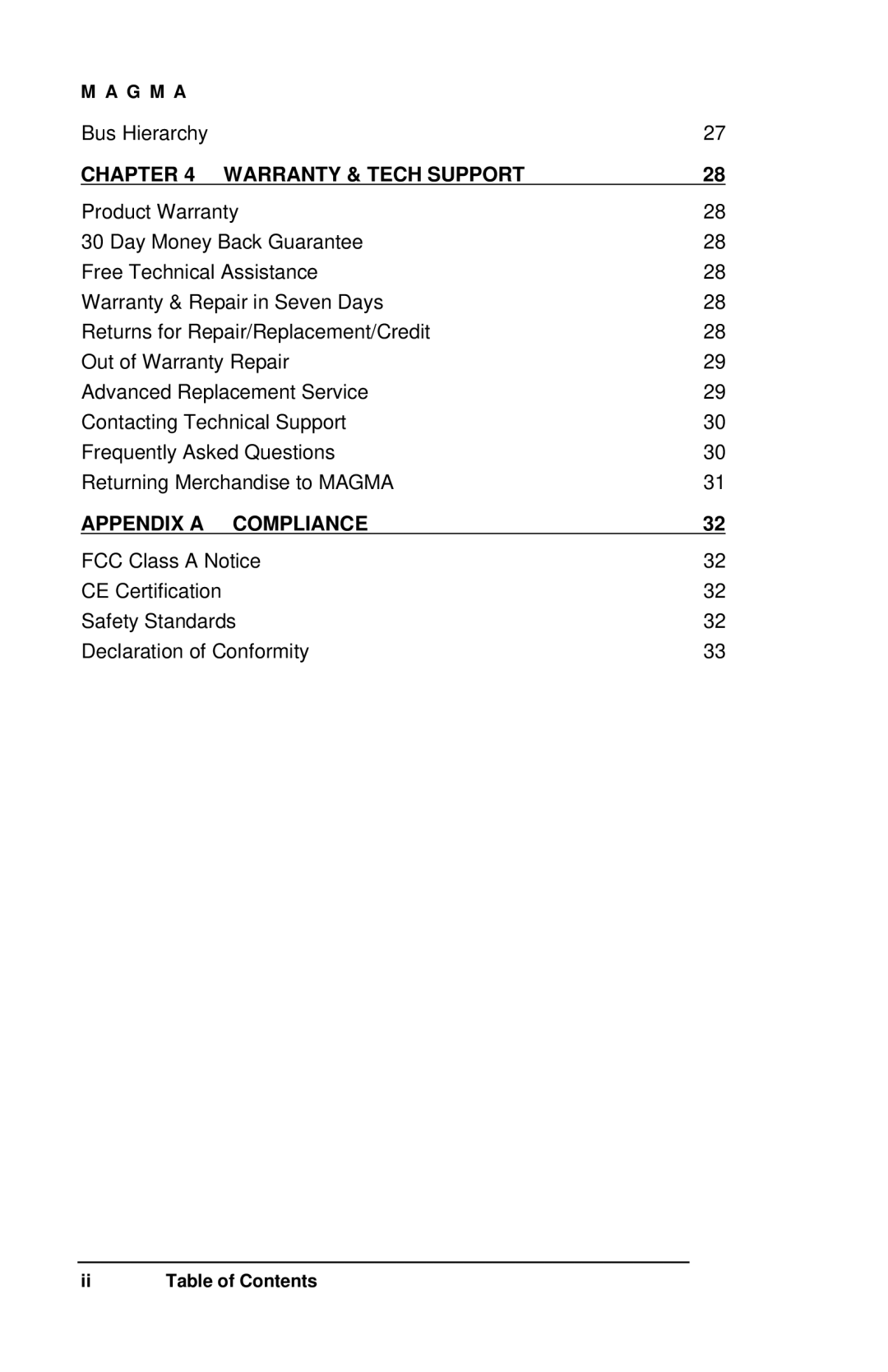 Magma 7 Slot Series user manual Warranty & Tech Support 