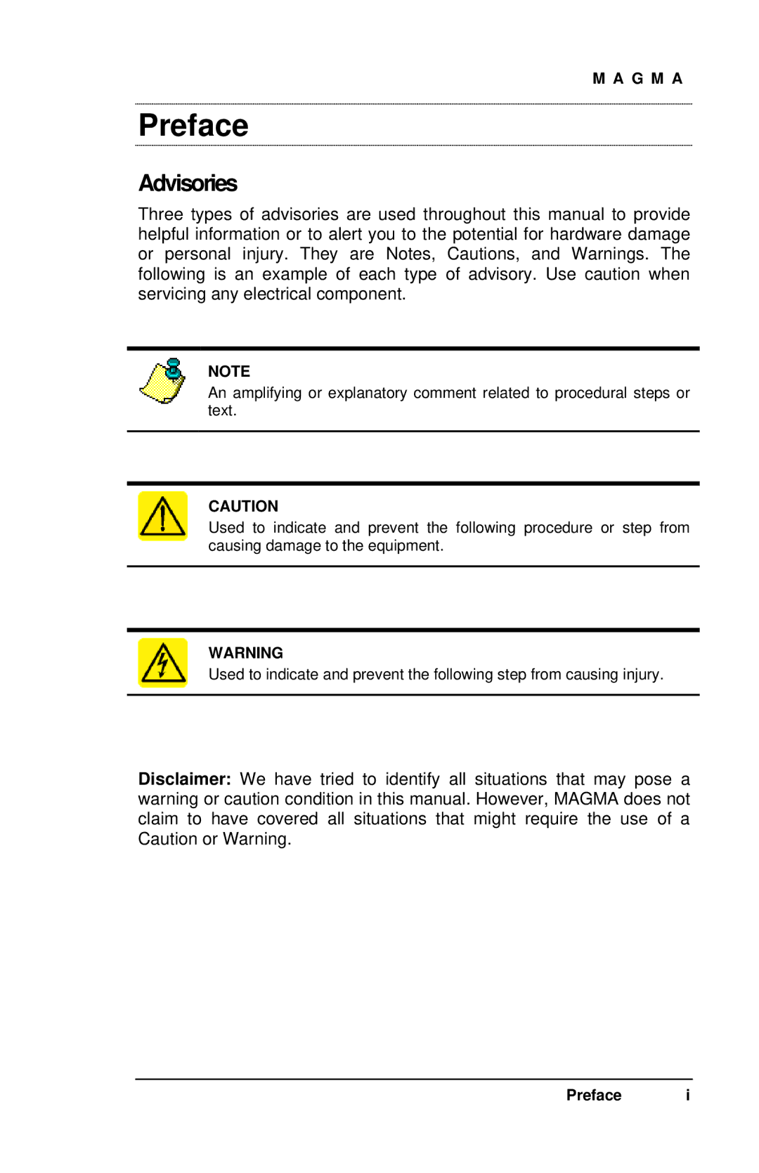 Magma 7 Slot Series user manual Preface, Advisories 