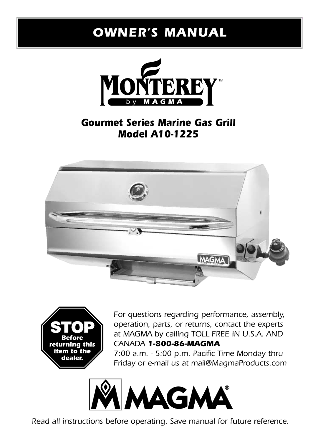 Magma owner manual Gourmet Series Marine Gas Grill Model A10-1225 