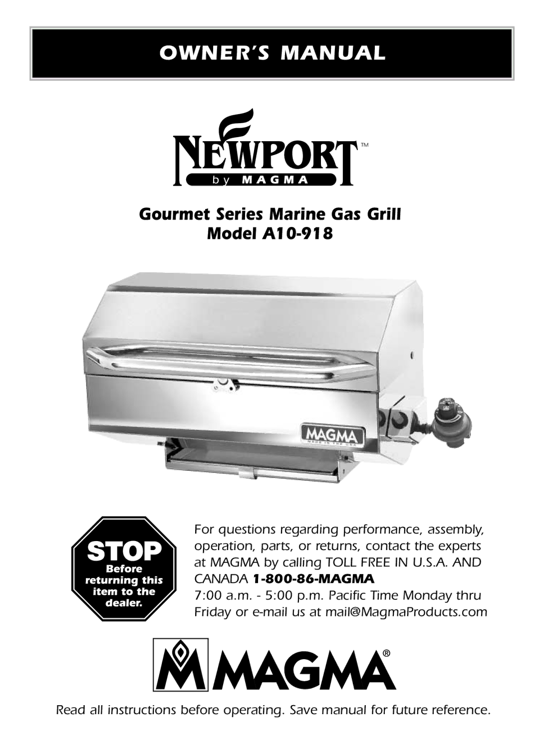 Magma owner manual Gourmet Series Marine Gas Grill Model A10-918 