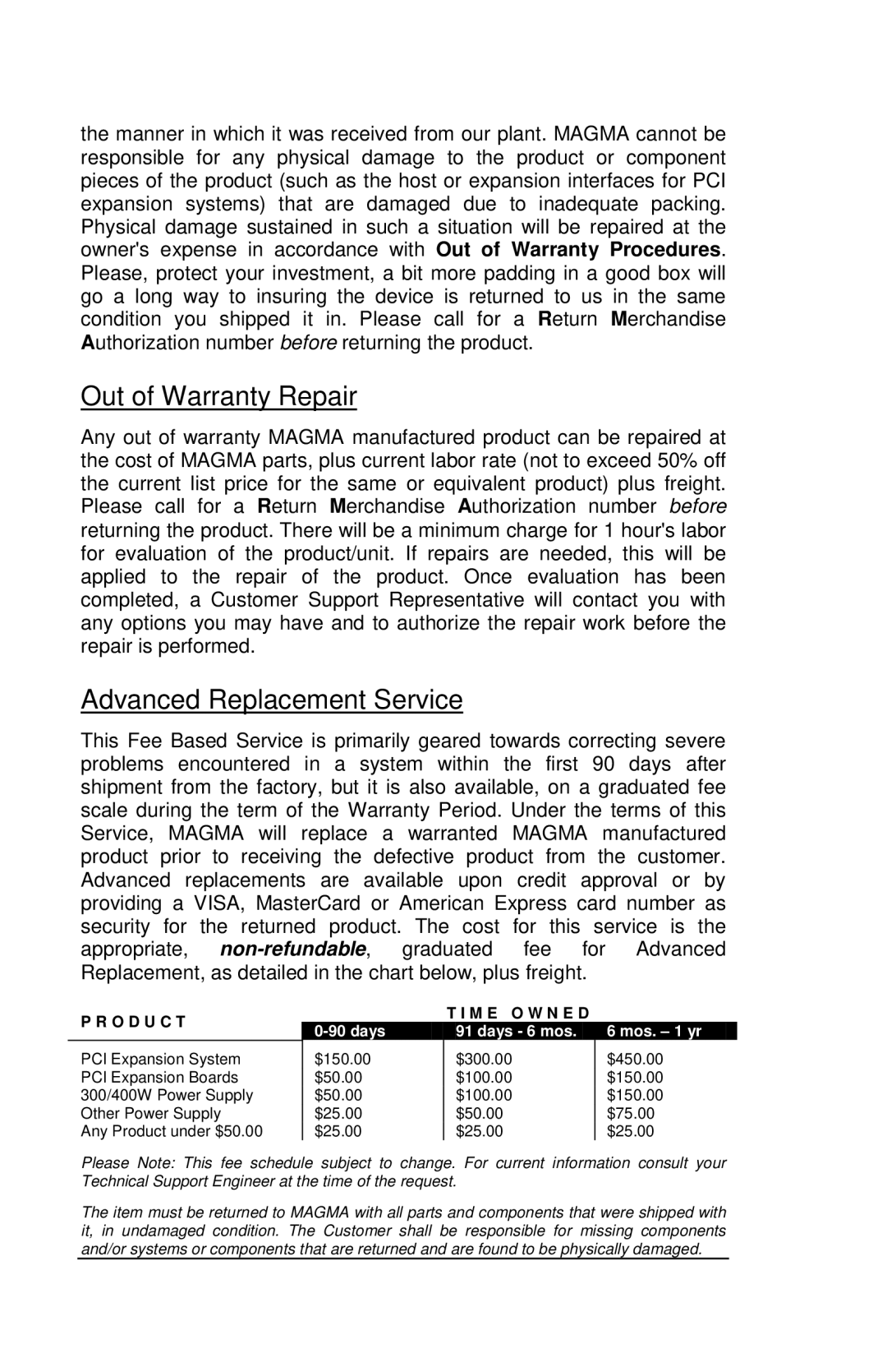 Magma CB1F manual Out of Warranty Repair, Advanced Replacement Service 