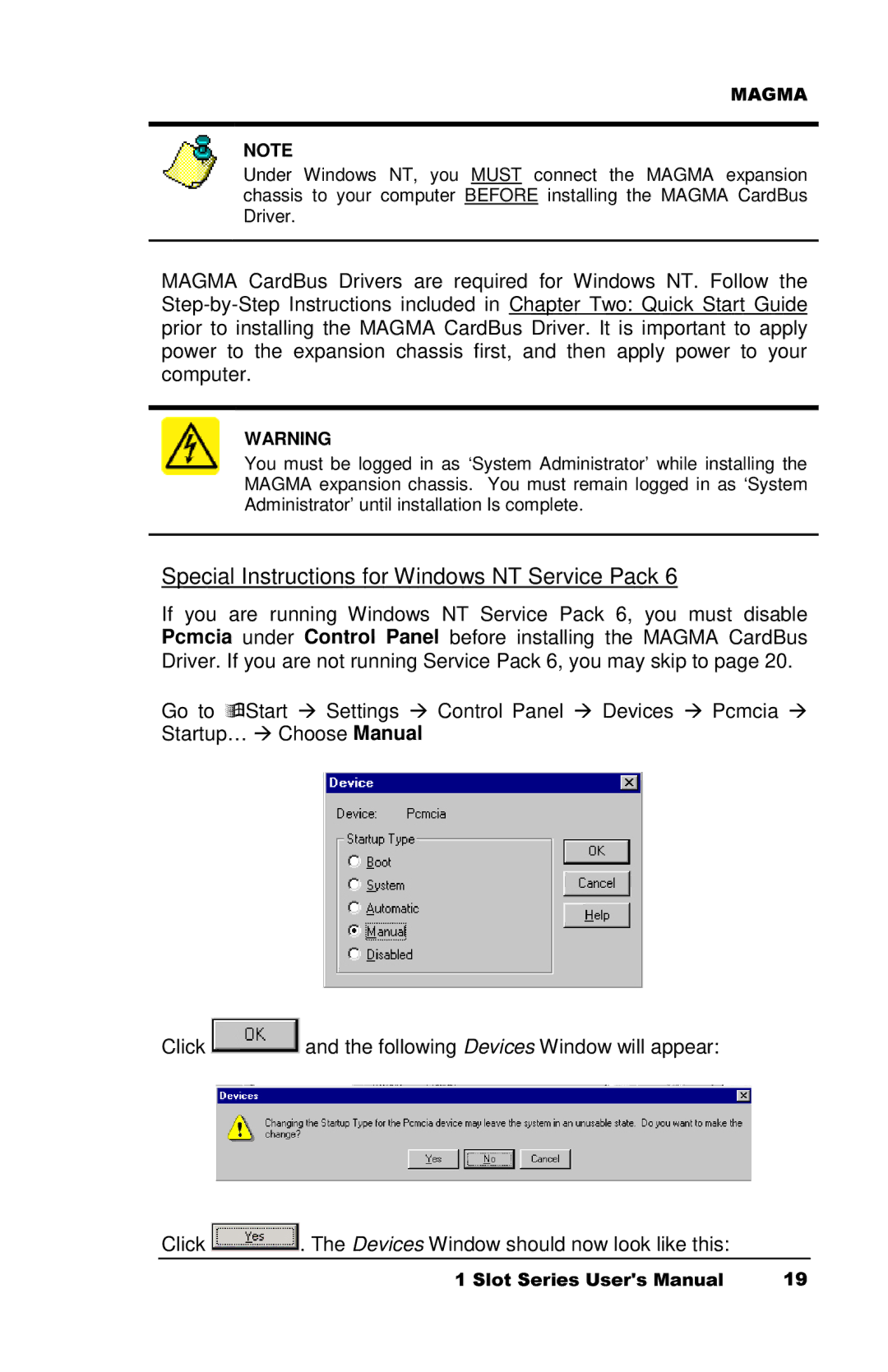 Magma CB1F manual Special Instructions for Windows NT Service Pack 