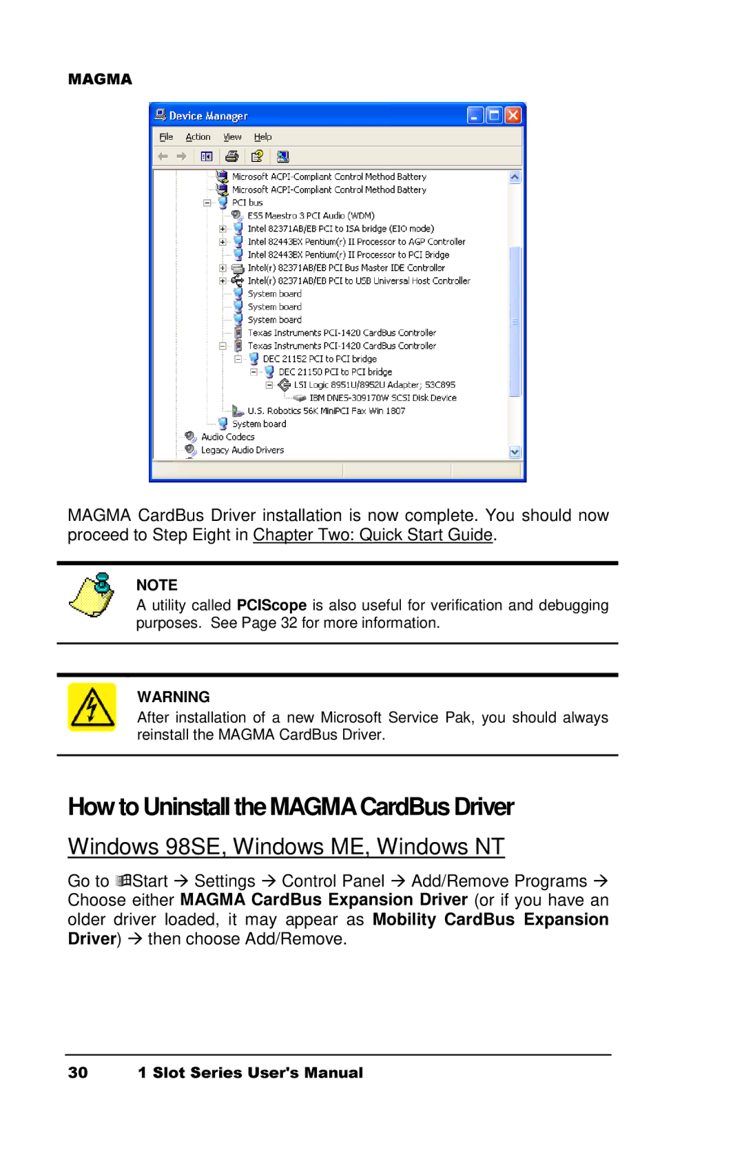 Magma CB1F manual How to Uninstall the MAGMACardBus Driver, Windows 98SE, Windows ME, Windows NT 