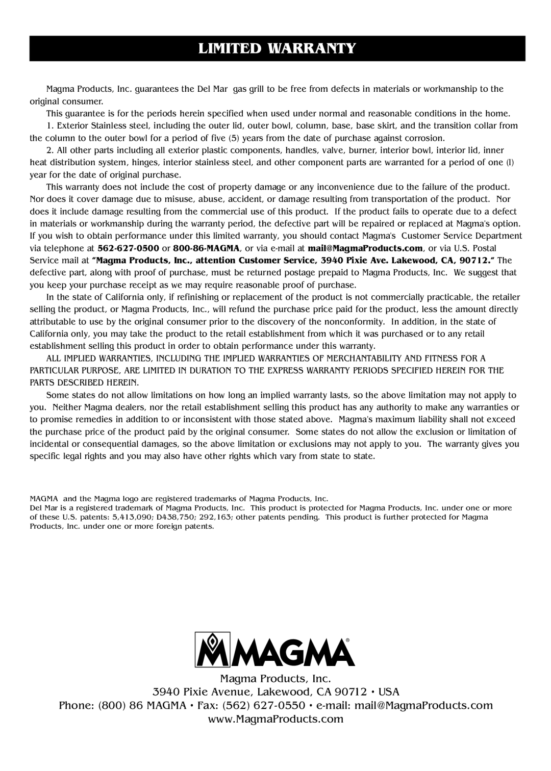 Magma DM10-016LP owner manual Limited Warranty, Magma Products, Inc 3940 Pixie Avenue, Lakewood, CA 90712 USA 