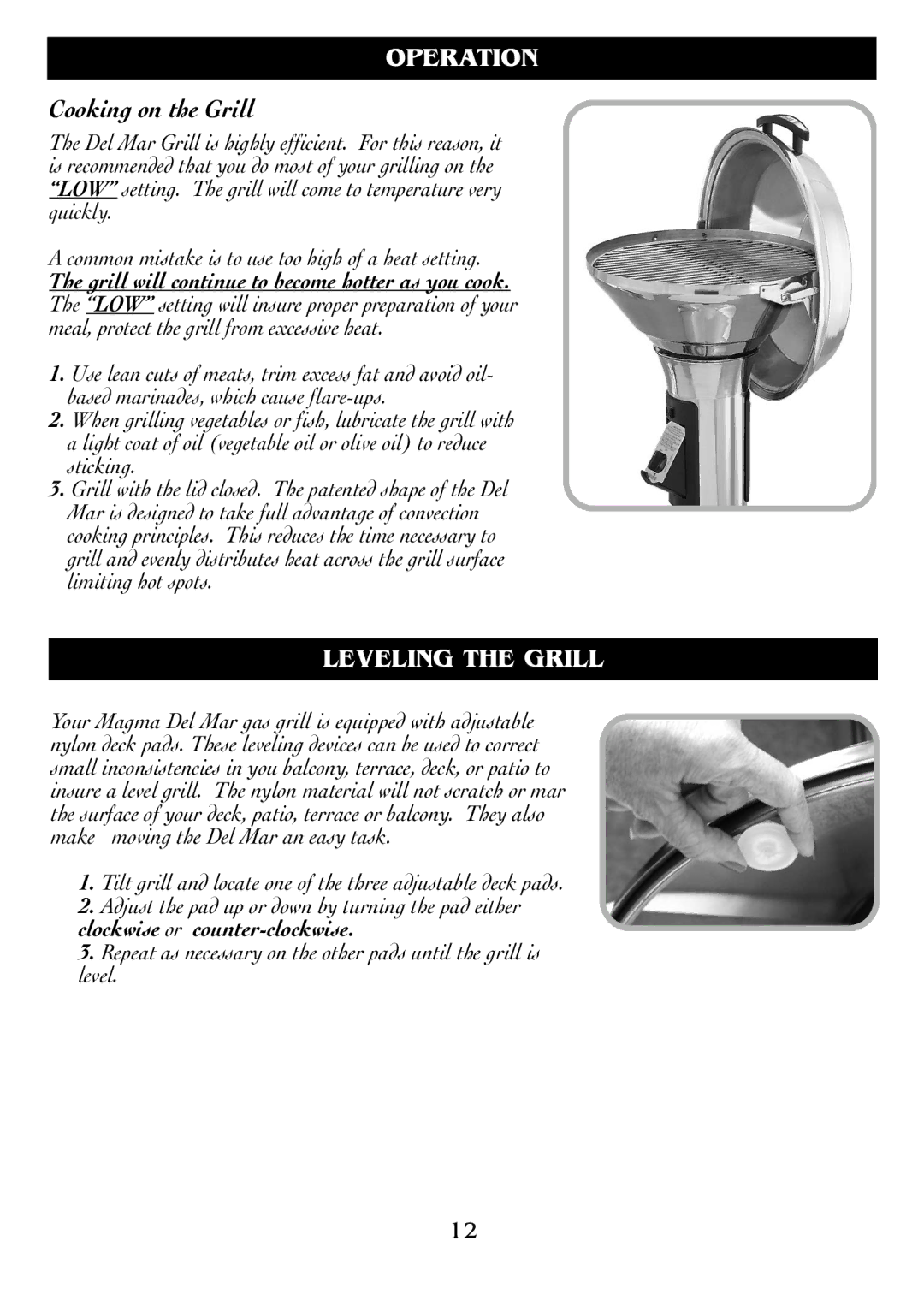 Magma DM10-016NG owner manual Operation, Leveling the Grill 