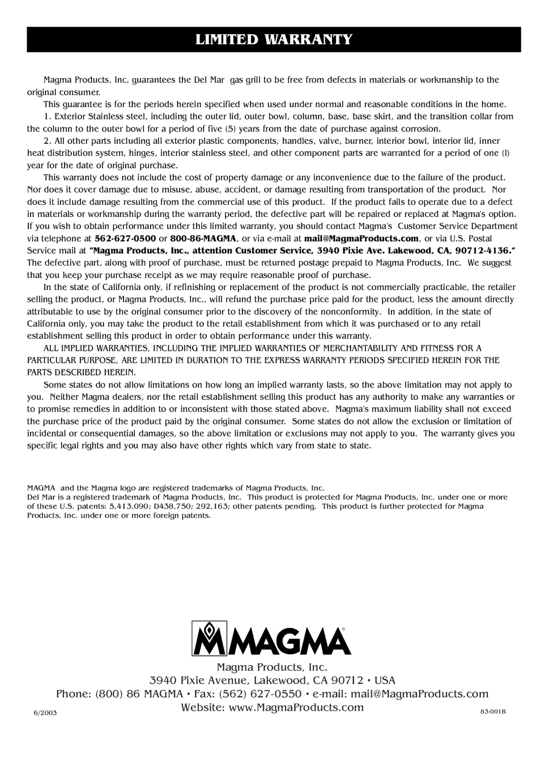 Magma DM10-016NG owner manual Limited Warranty 