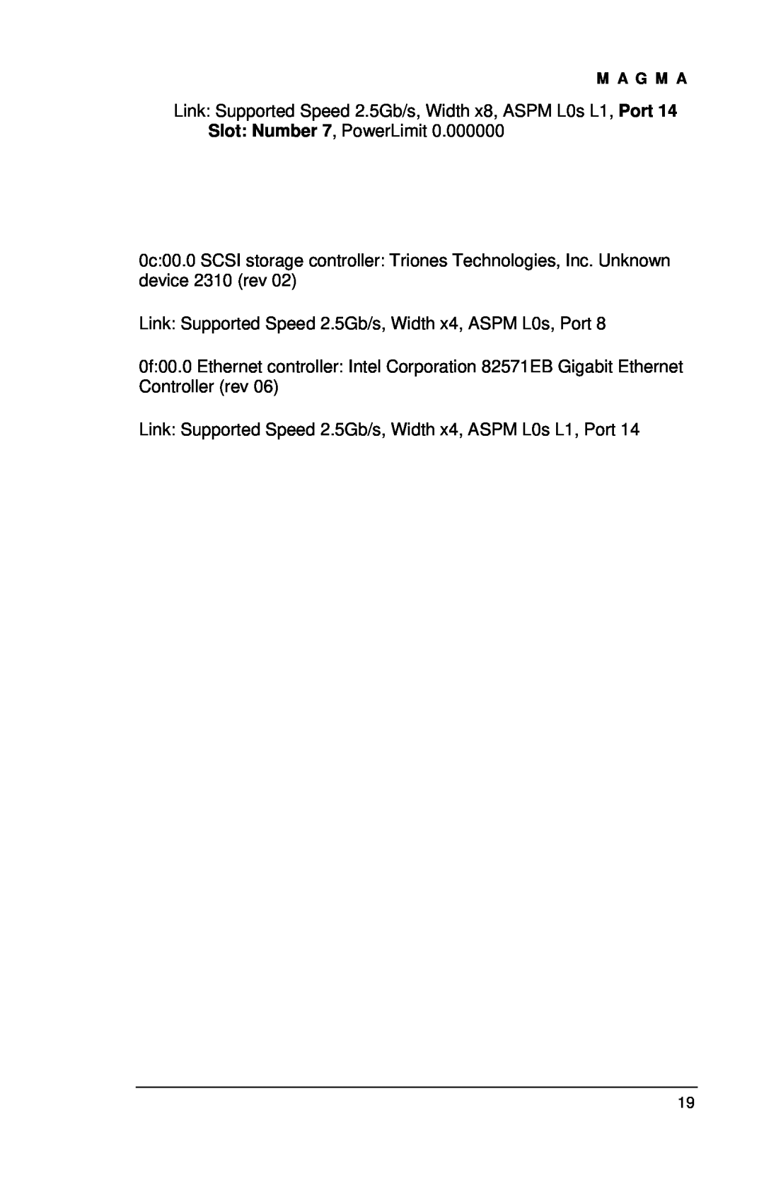 Magma EB7-x8, EB7R-x8, EBU user manual Link Supported Speed 2.5Gb/s, Width x4, ASPM L0s, Port 