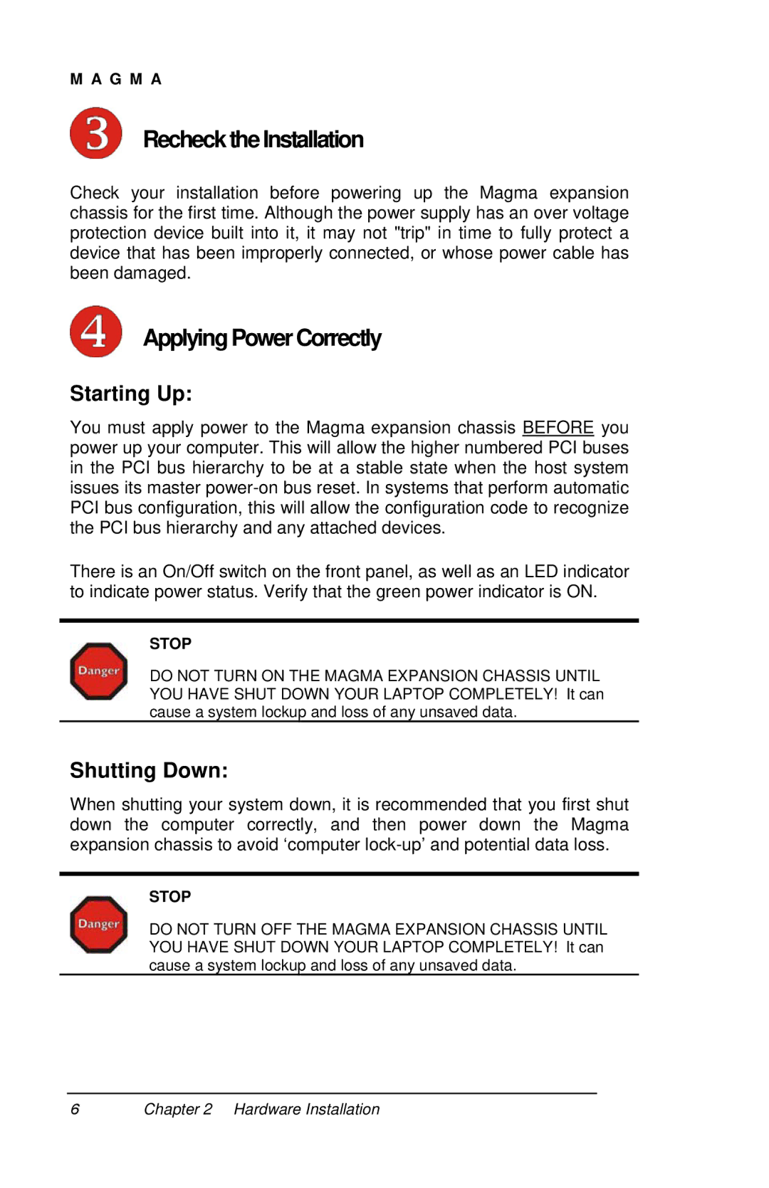 Magma P13RR manual RechecktheInstallation, ApplyingPowerCorrectly, Starting Up, Shutting Down 