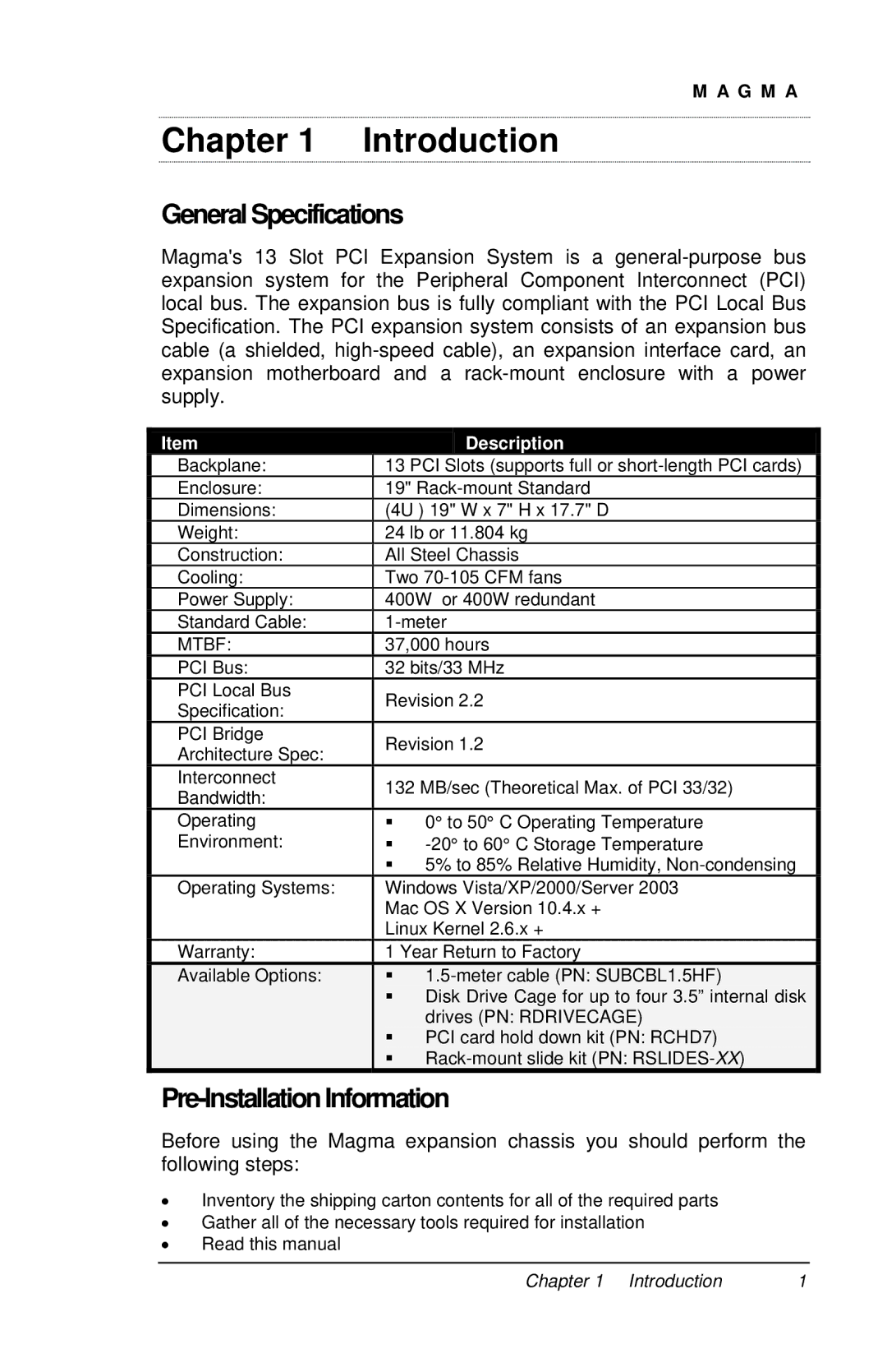 Magma P13RR manual Introduction, General Specifications, Pre-InstallationInformation 