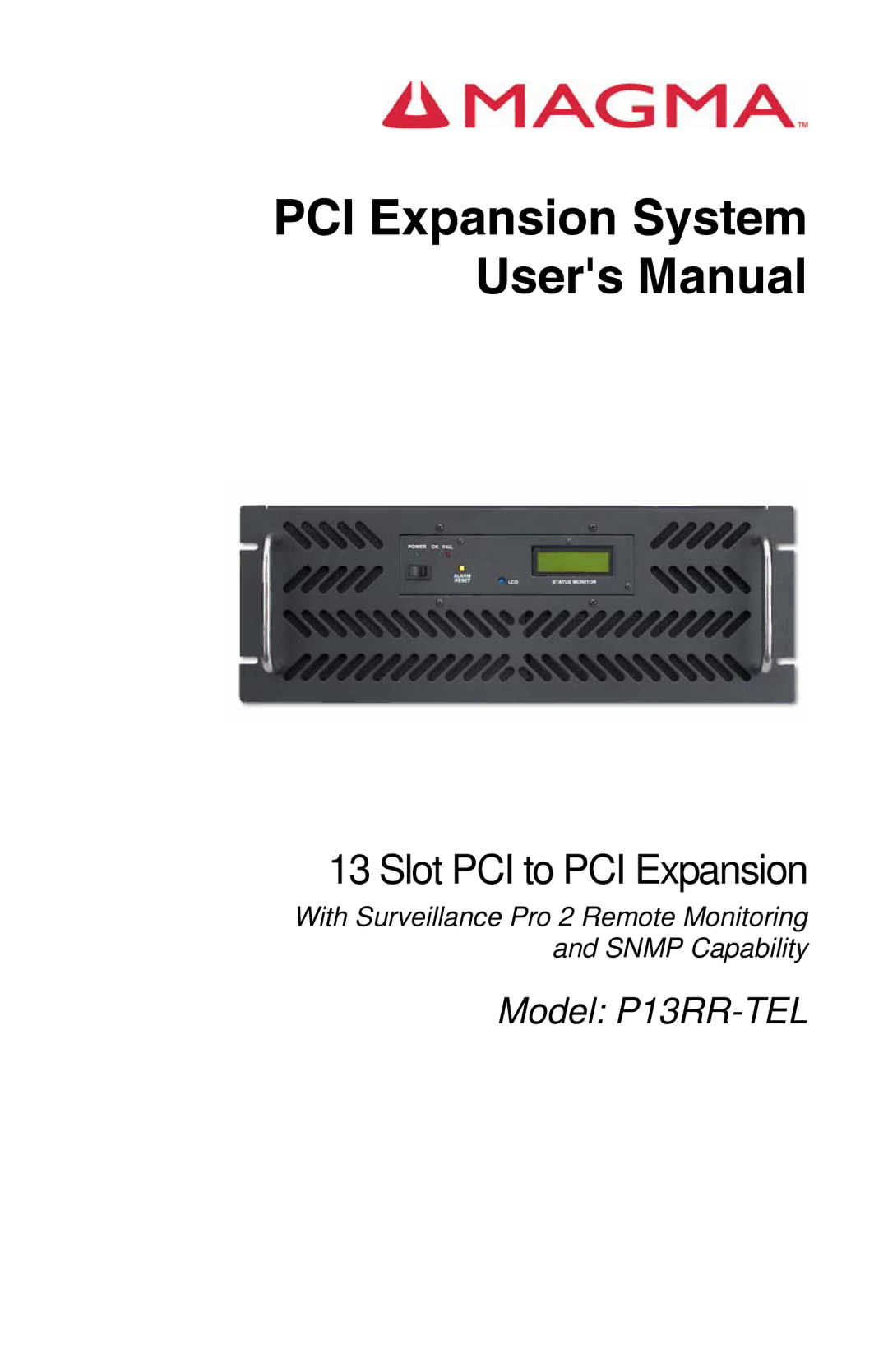 Magma P13RR-TEL user manual Slot PCI to PCI Expansion 