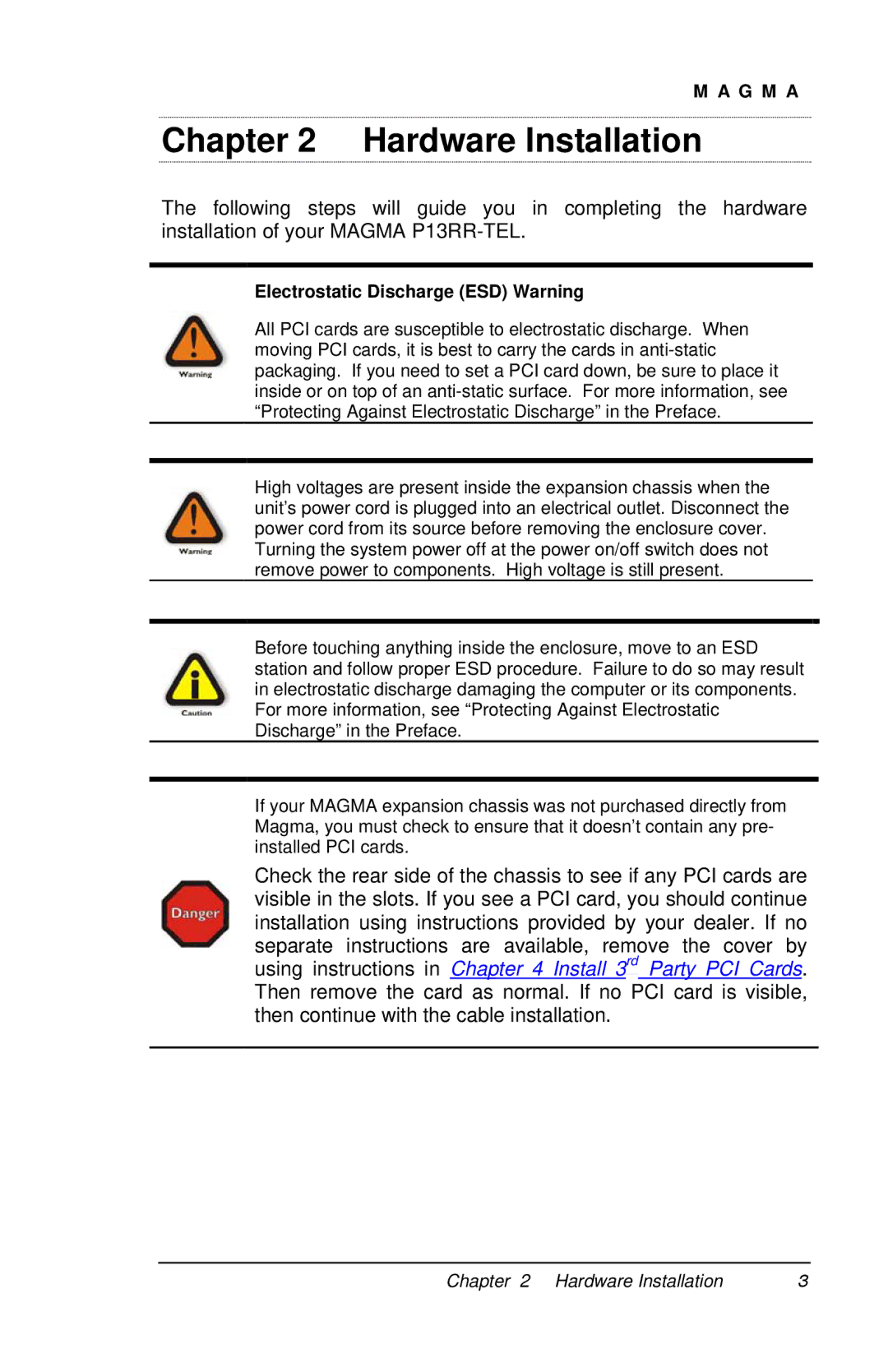 Magma P13RR-TEL user manual Hardware Installation 