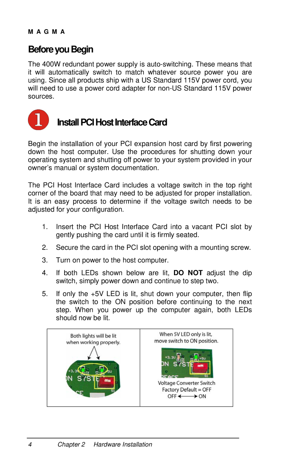 Magma P13RR-TEL user manual Before you Begin, Install PCI HostInterfaceCard 