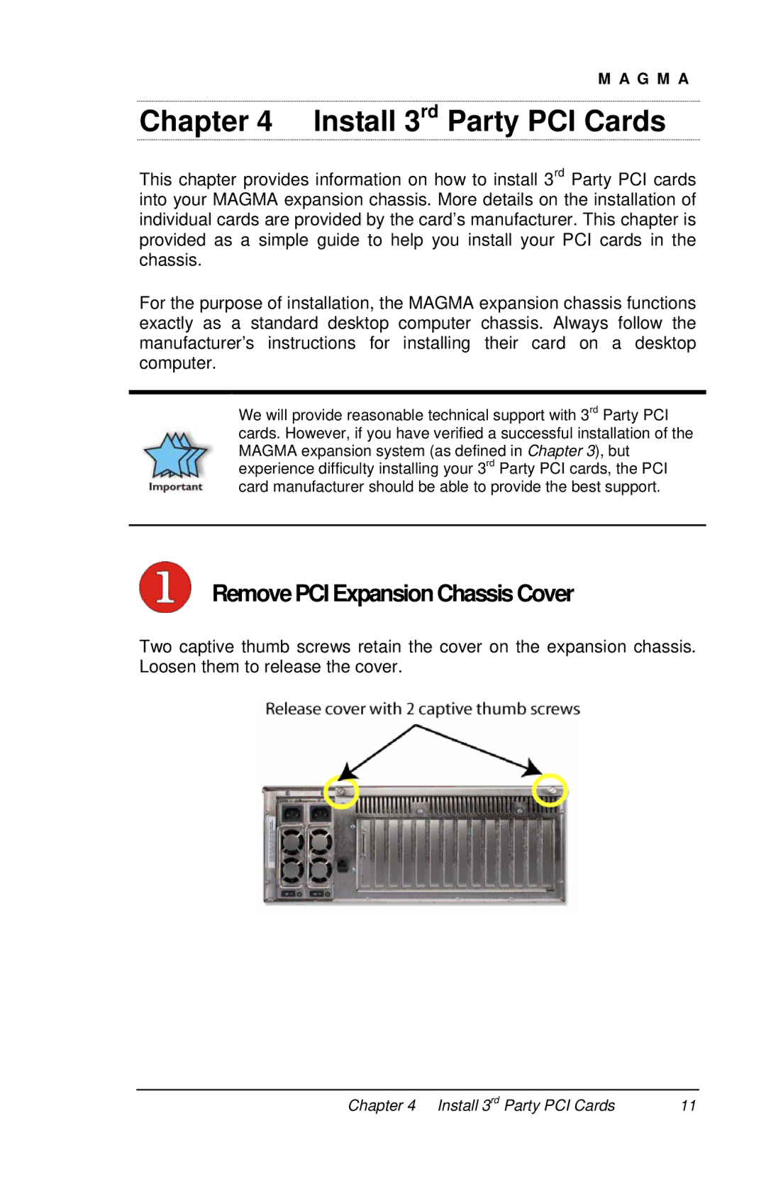 Magma P13RR-TEL user manual Install 3rd Party PCI Cards, Remove PCI Expansion Chassis Cover 