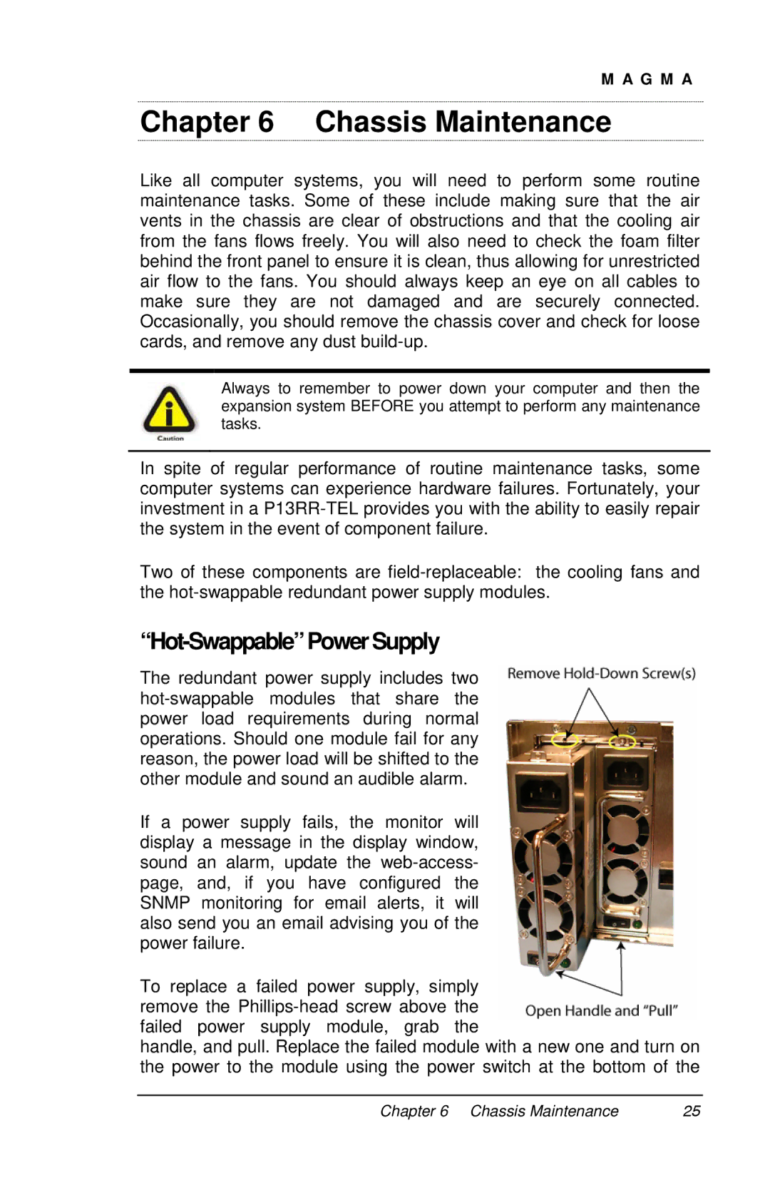 Magma P13RR-TEL user manual Chassis Maintenance, Hot-SwappablePowerSupply 